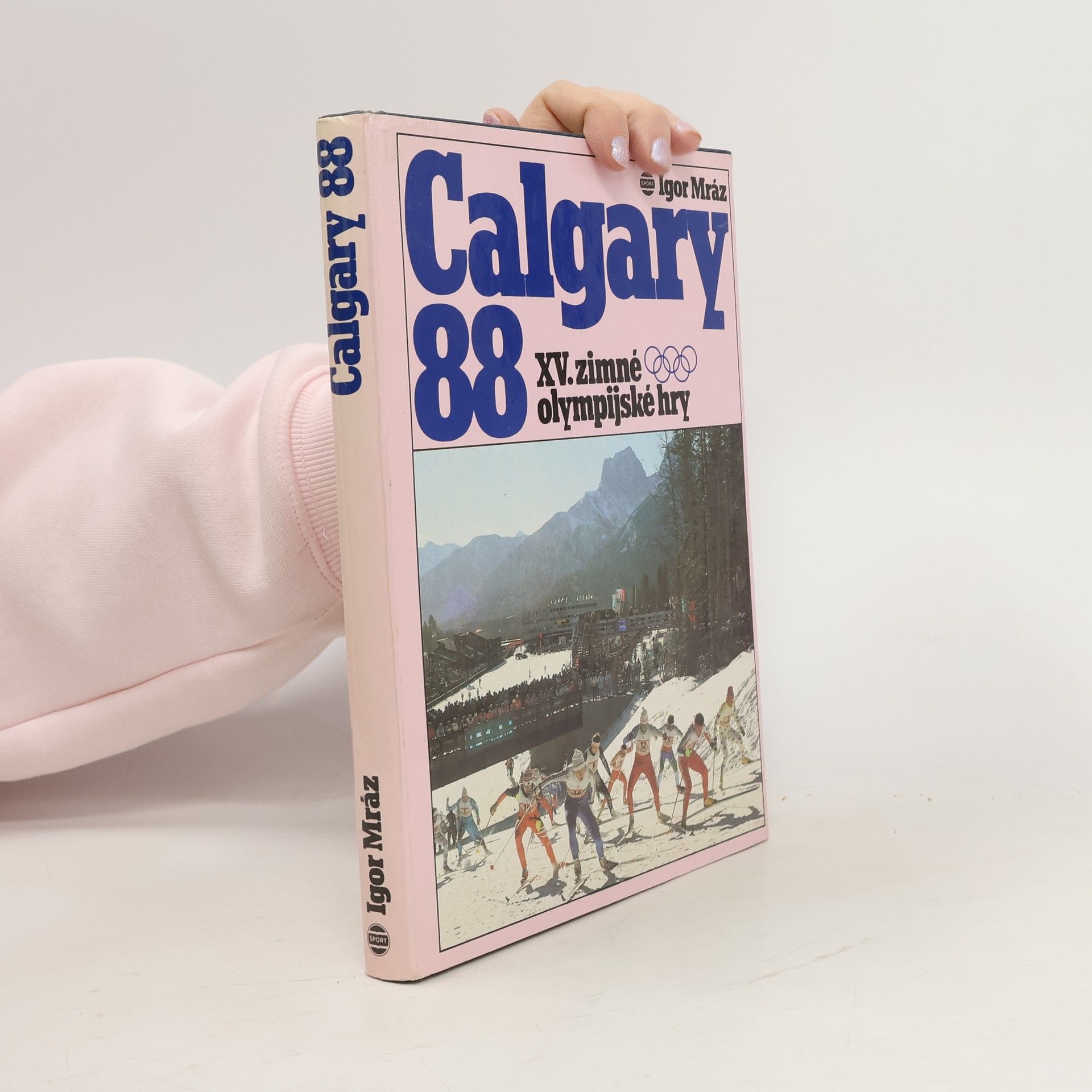 Calgary 88 : 15. zimné olympijské hry