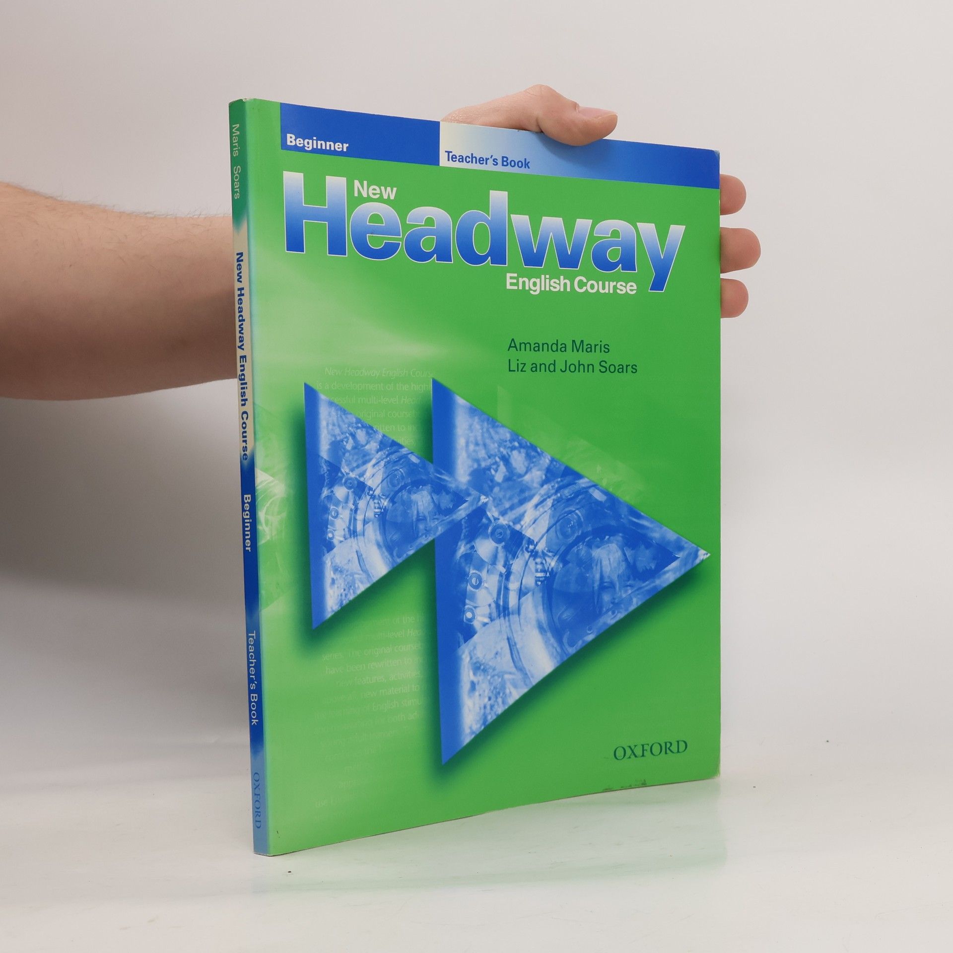 Amanda Maris New Headway English course. Beginner. Teacher's book