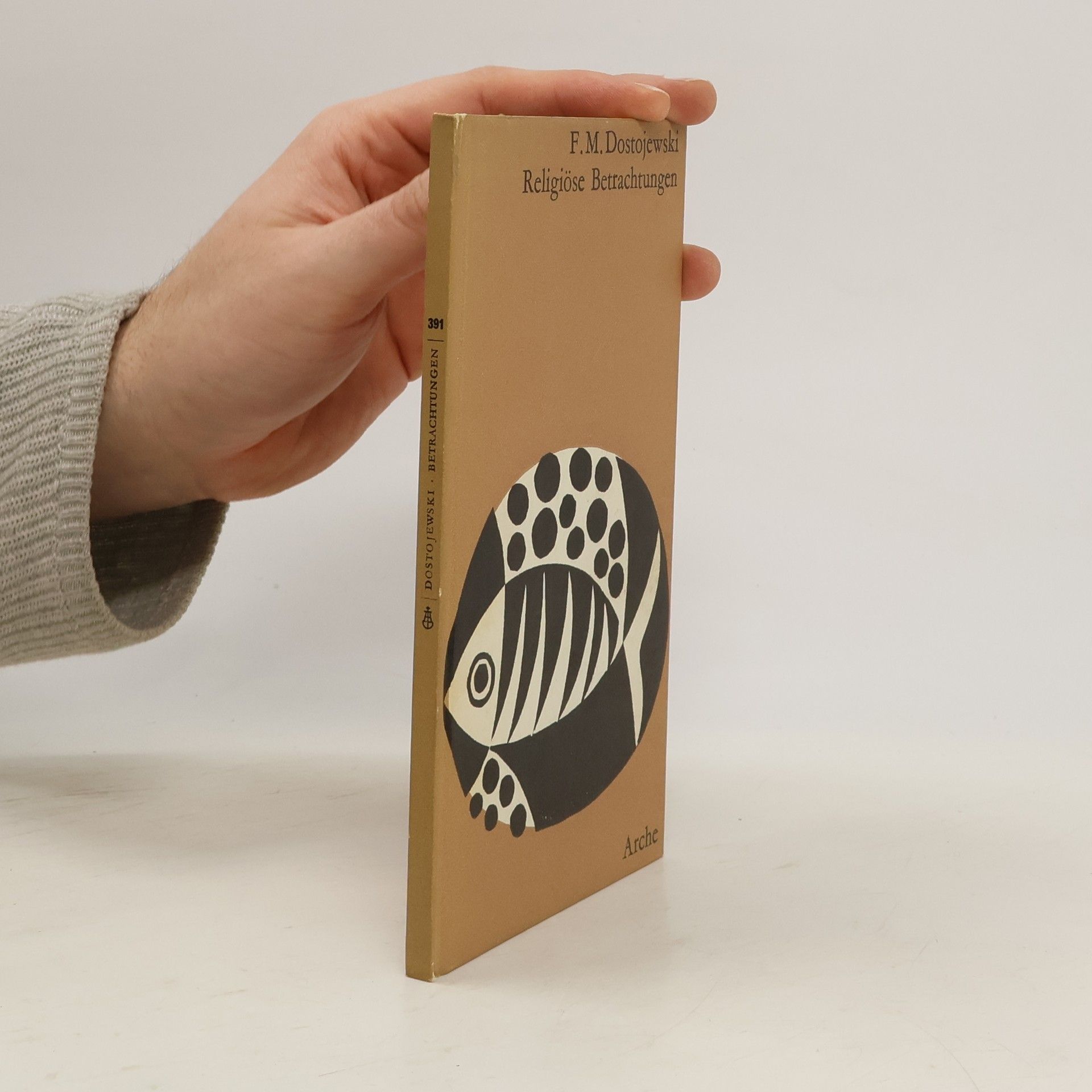 Fjodor Michajlovič Dostojevskij Religiöse Betrachtungen