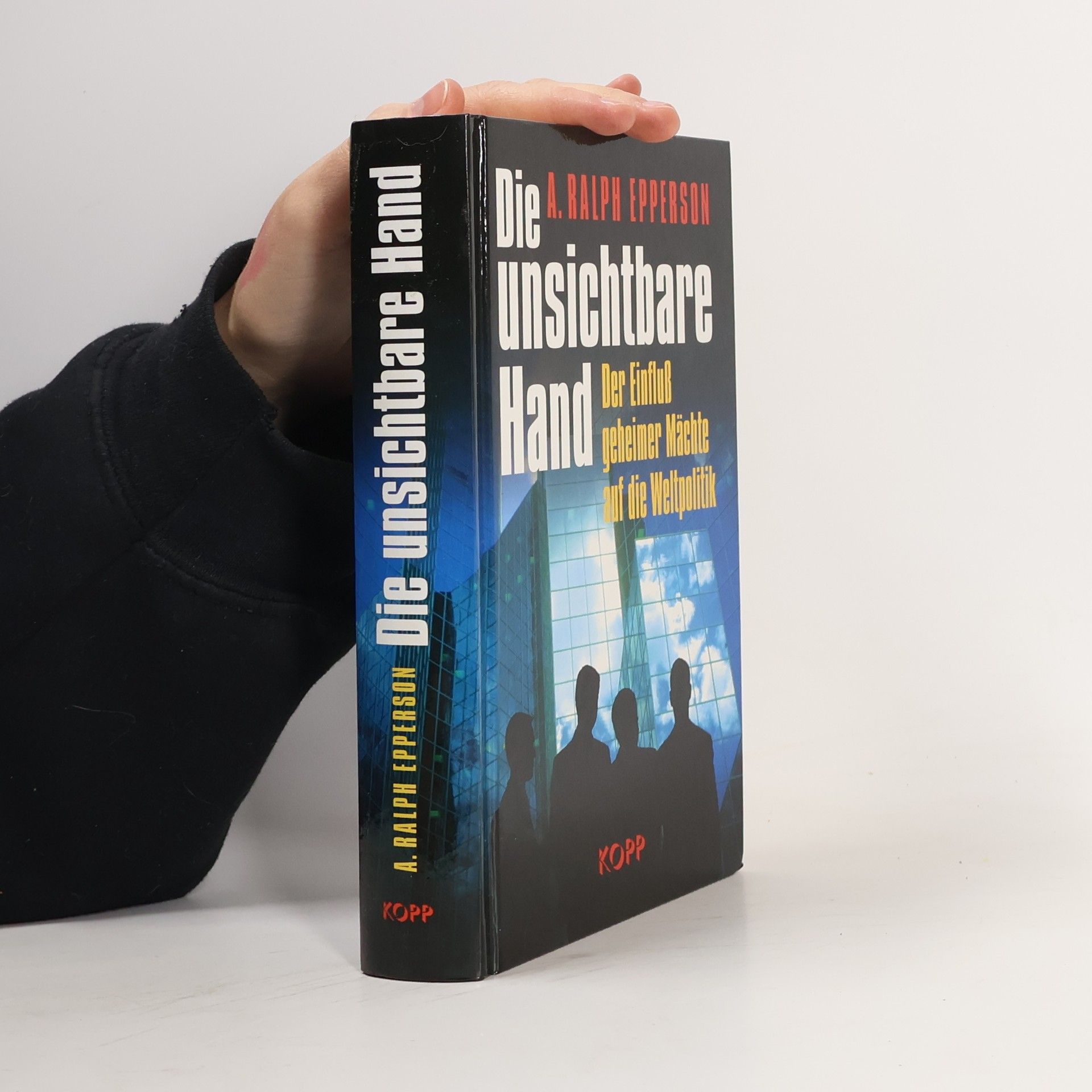 Ralph Epperson Die unsichtbare Hand