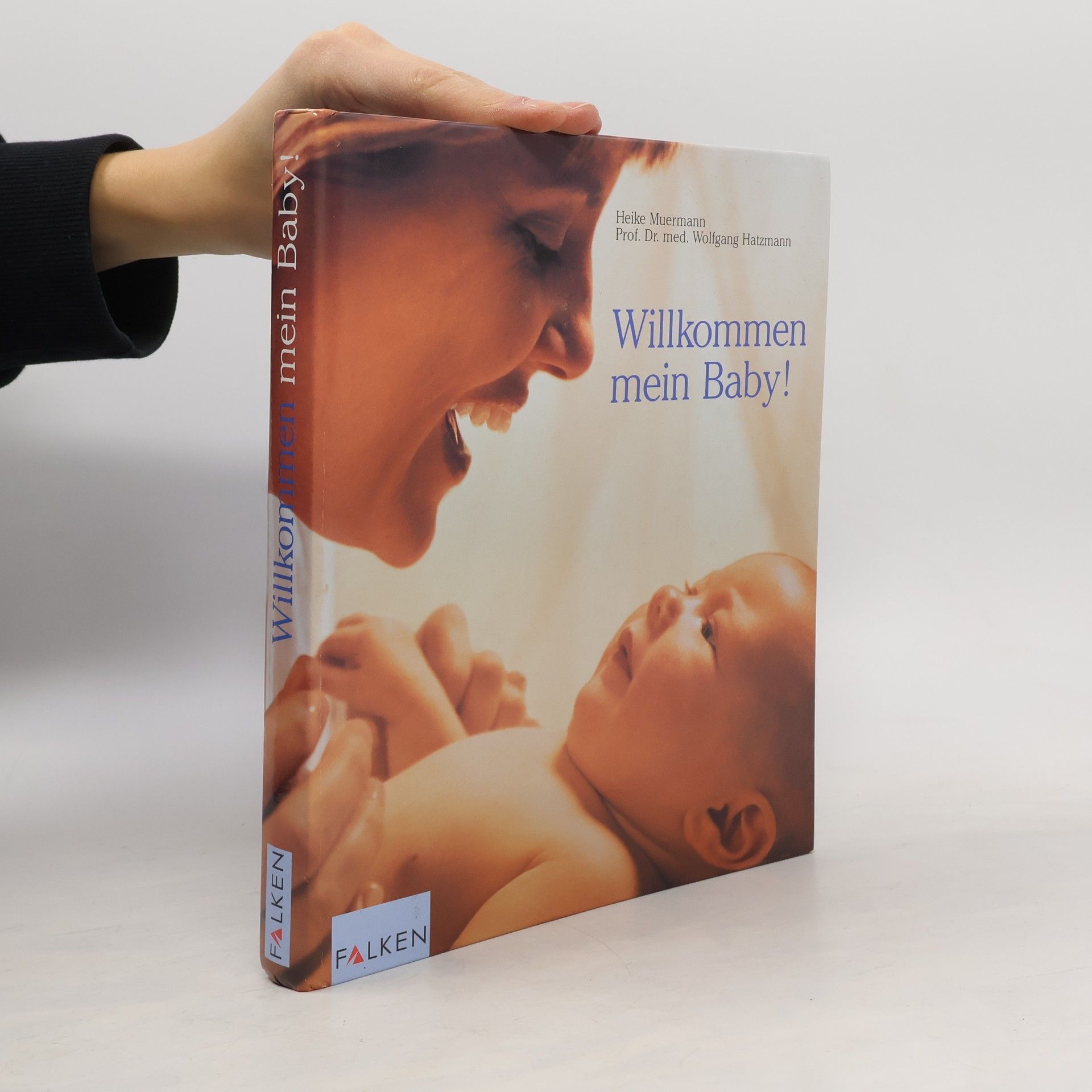 Willkommen mein Baby!