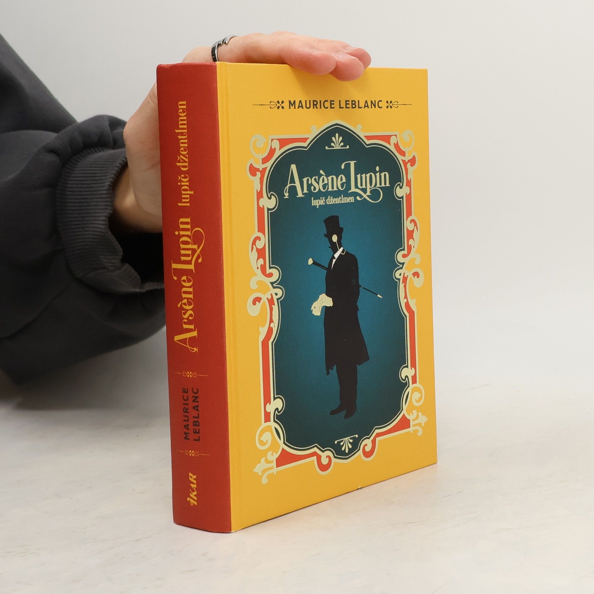 Maurice Leblanc Arsène Lupin. Lupič džentlmen