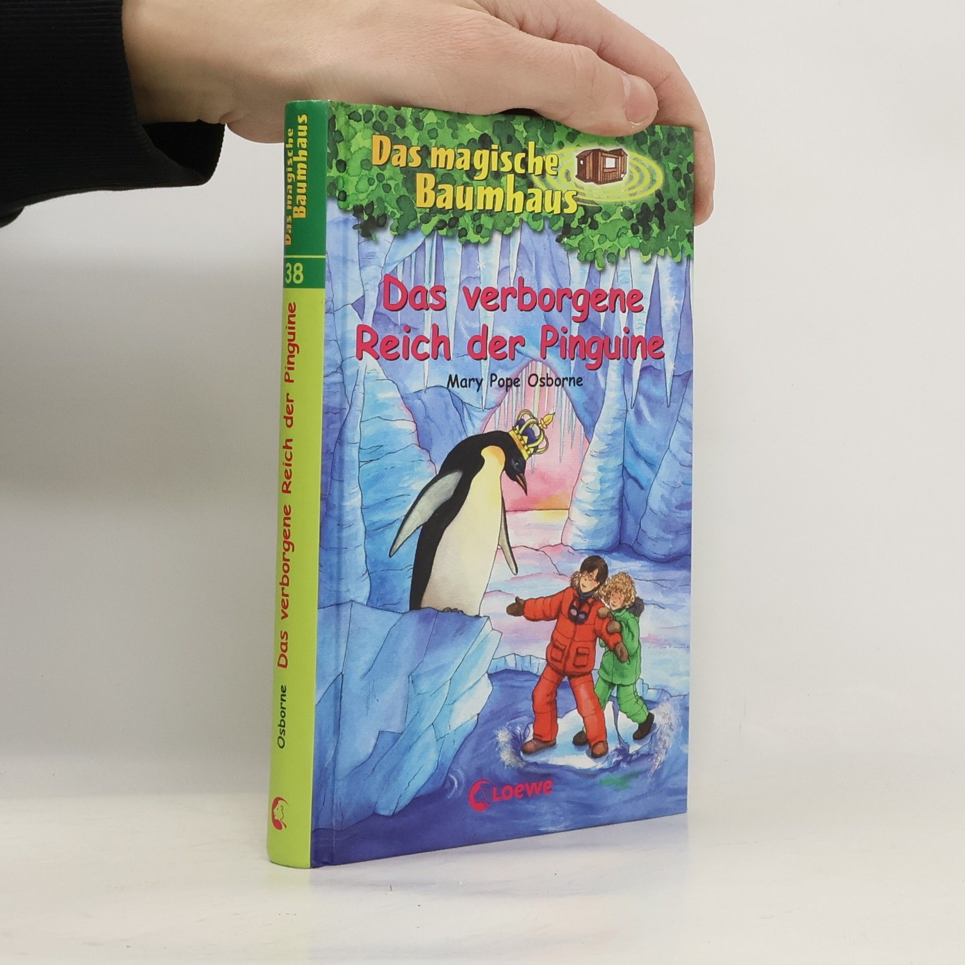 Mary Pope Osborne Das verborgene Reich der Pinguine