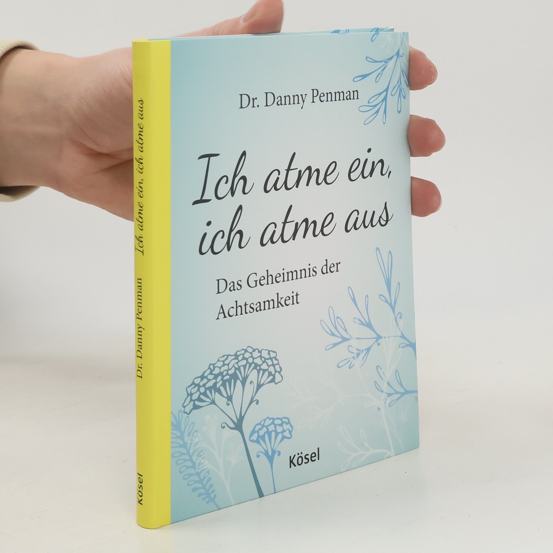 Ich atme ein, ich atme aus