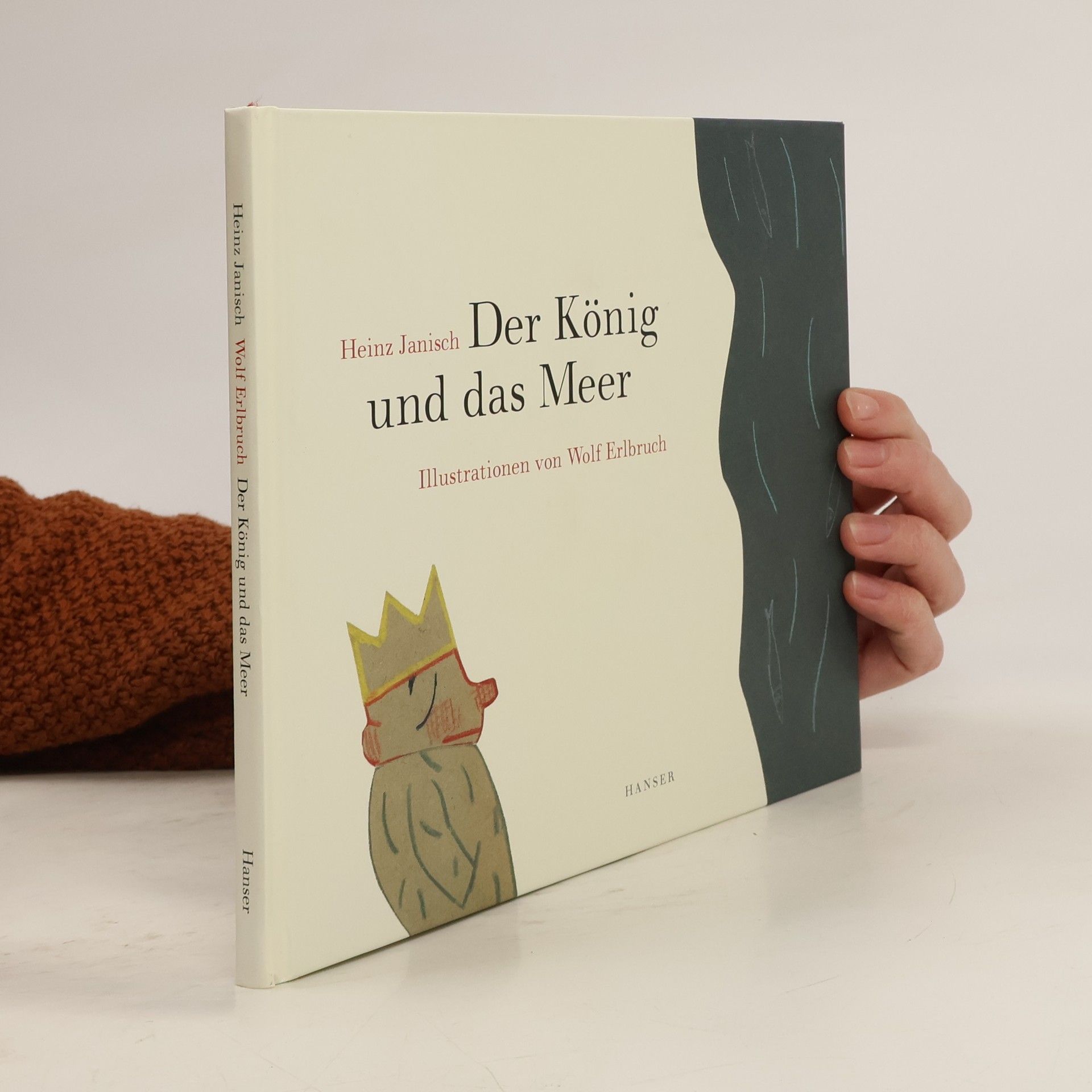 Heinz Janisch Der König und das Meer