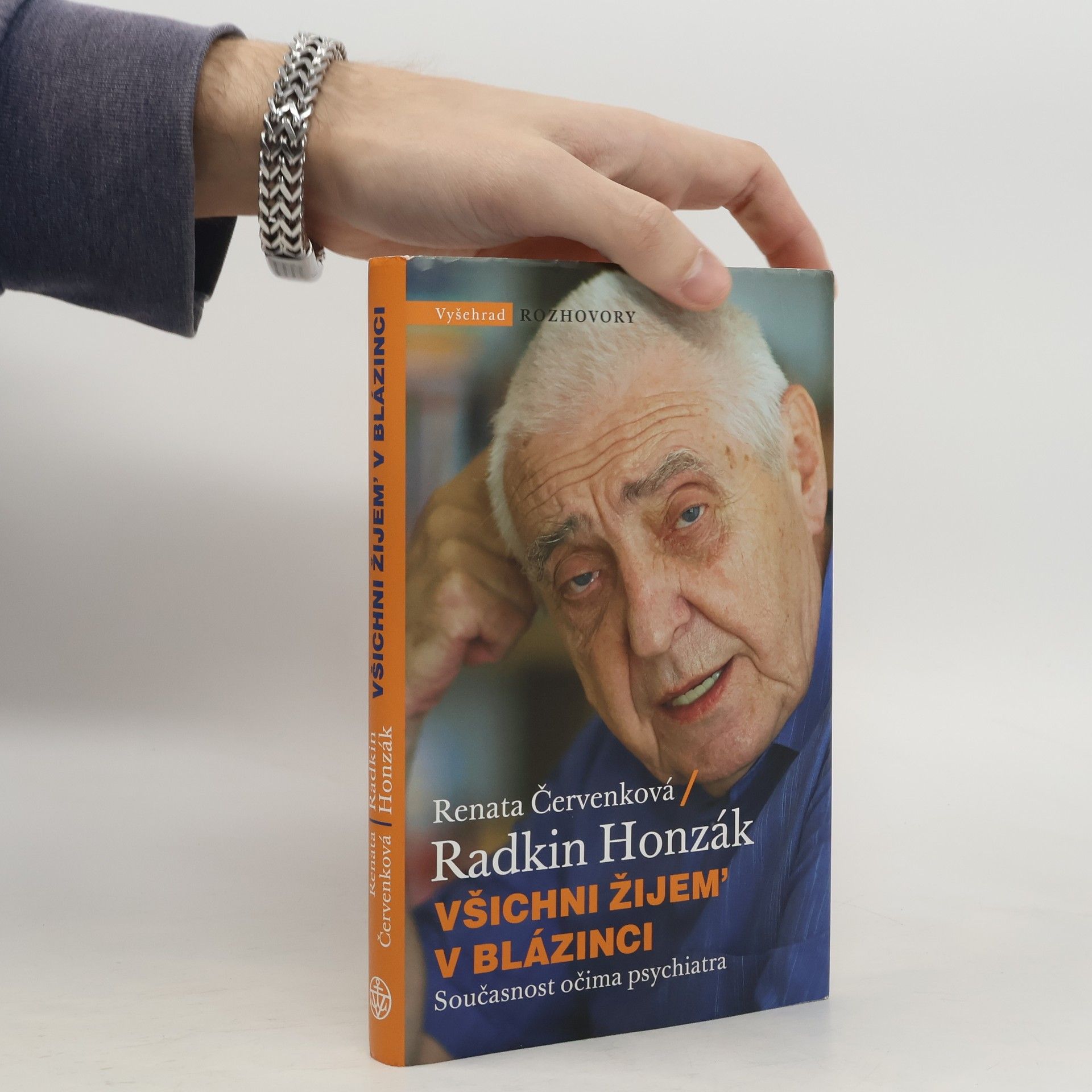 Radkin Honzák Všichni žijem' v blázinci