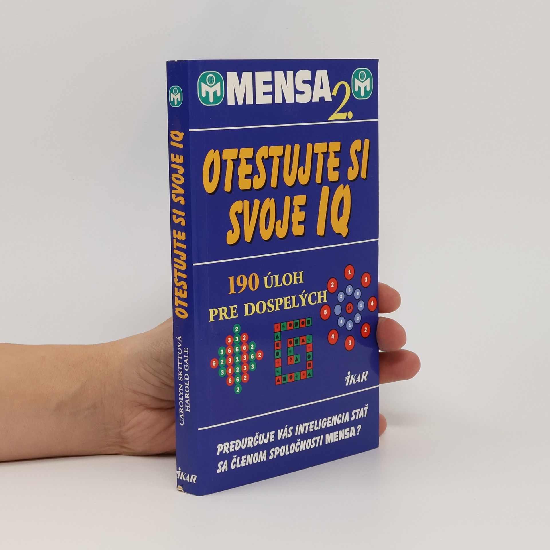 Collectif d'auteurs Mensa 2. - Otestujte si svoje IQ (190 úloh pre dospelých)