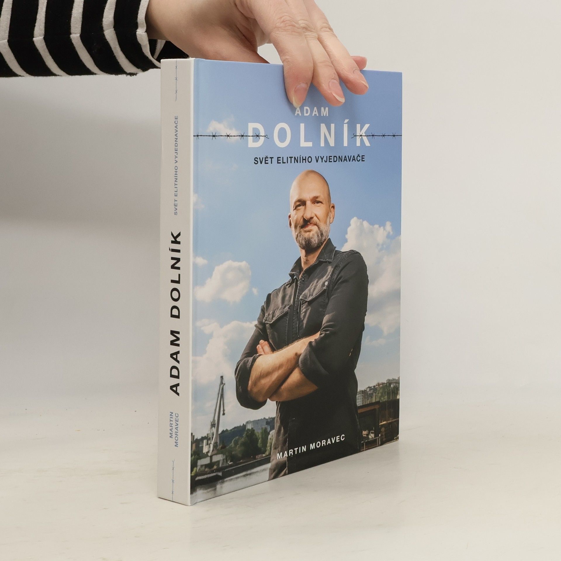 Adam Dolník. Svět elitního vyjednavače