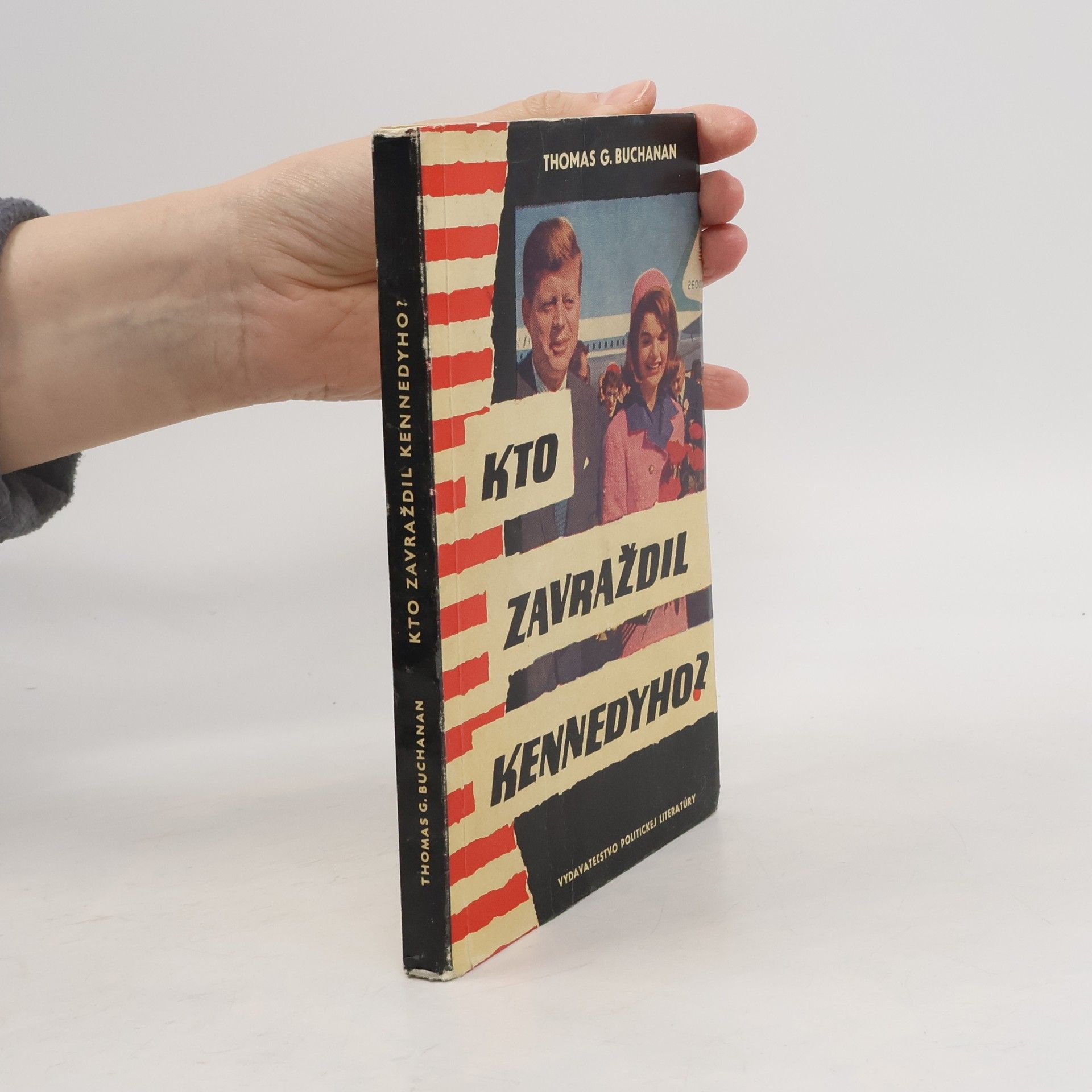 Thomas G. Buchanan Kto zavraždil Kennedyho?