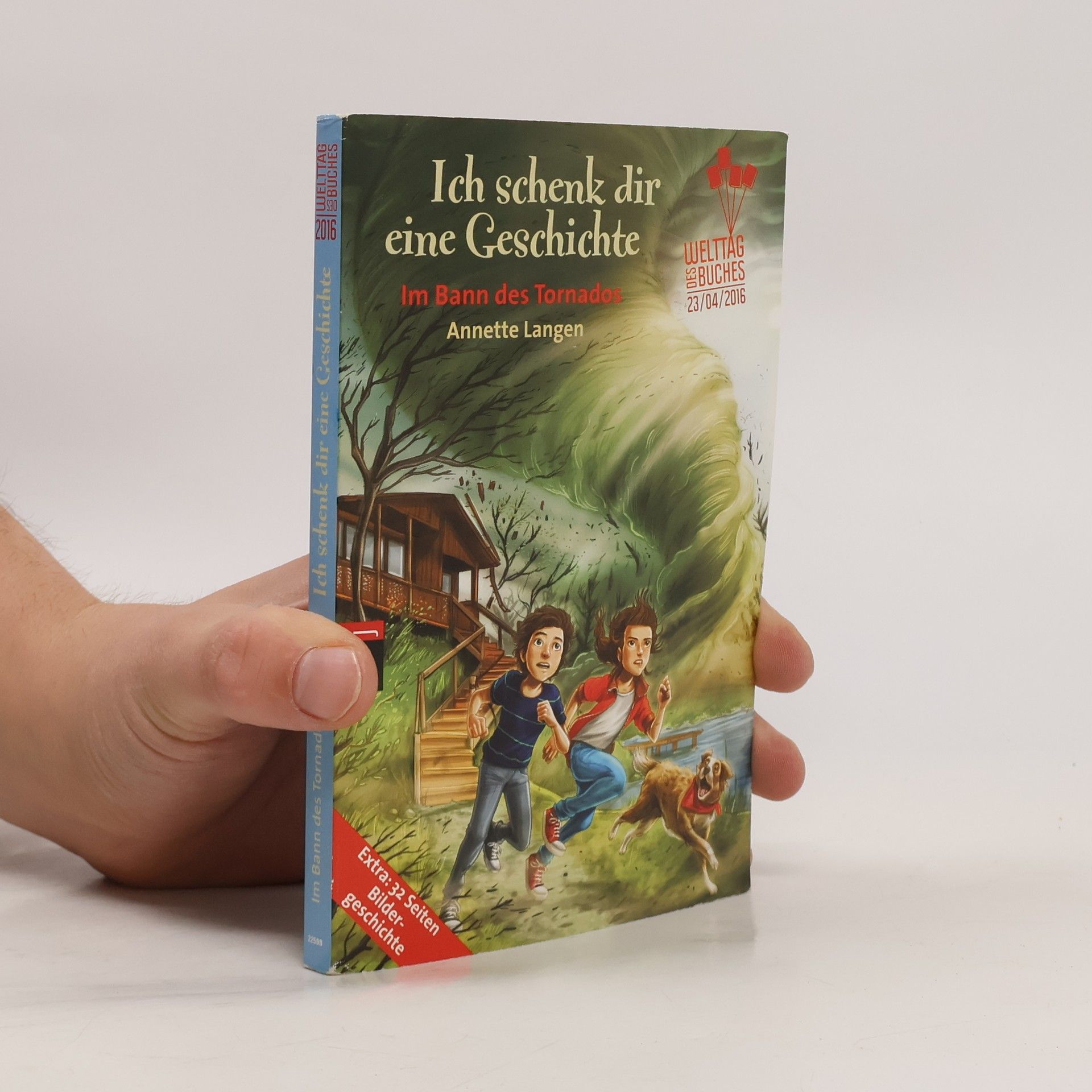 Annette Langen Ich schenk dir eine Geschichte- Im Bann des Tornados