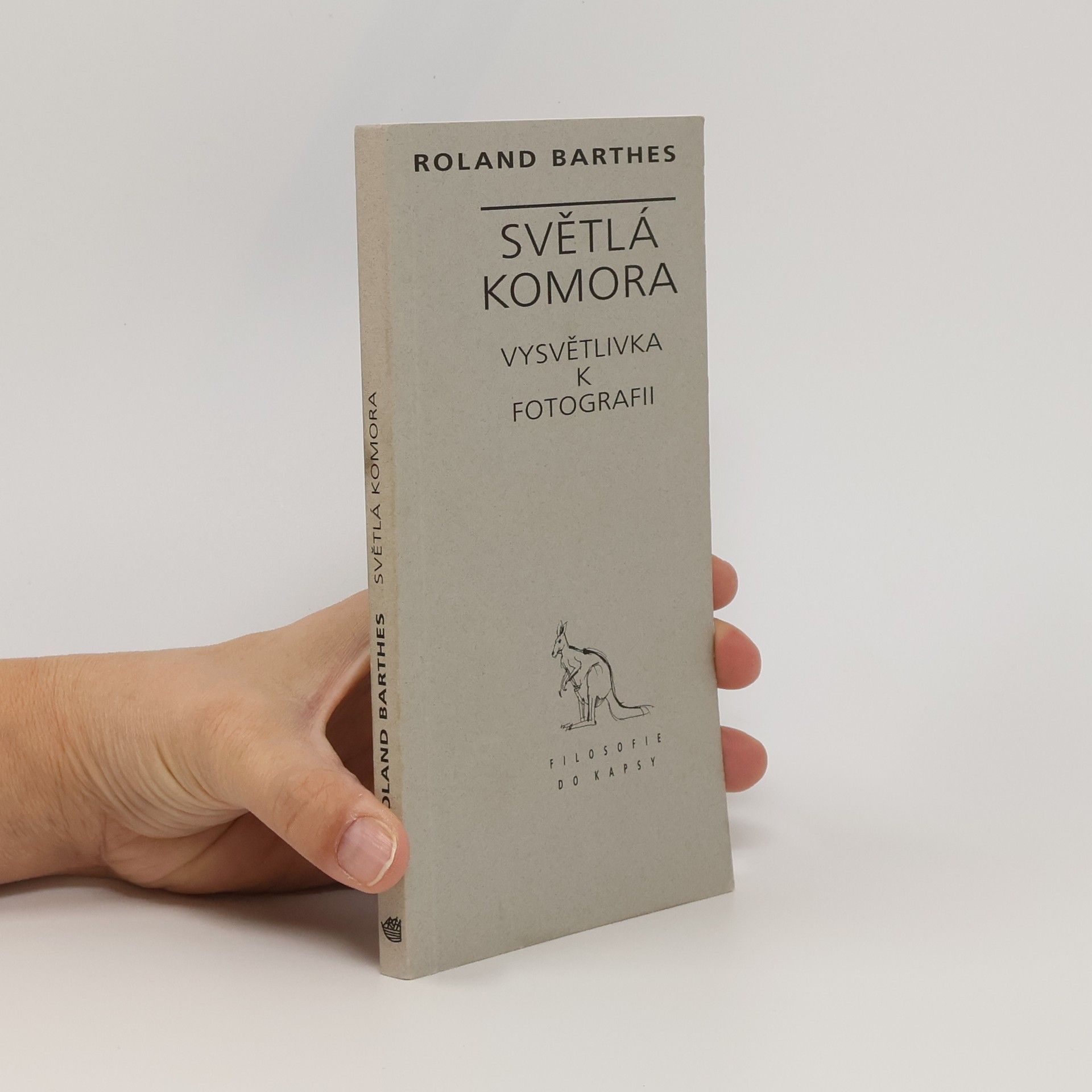 Roland Barthes Světlá komora. Vysvětlivka k fotografii