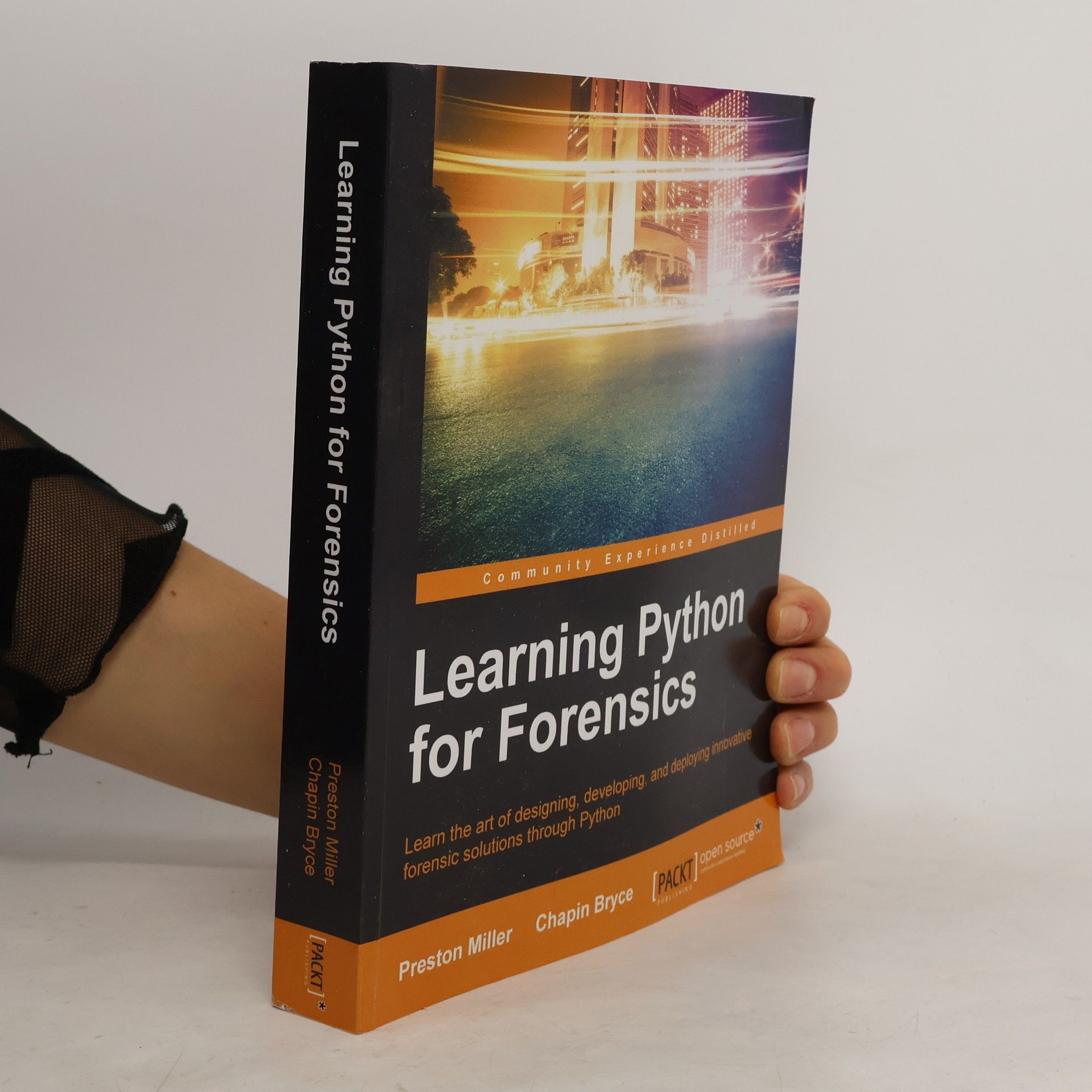 Preston E. Miller Learning Python for Forensics