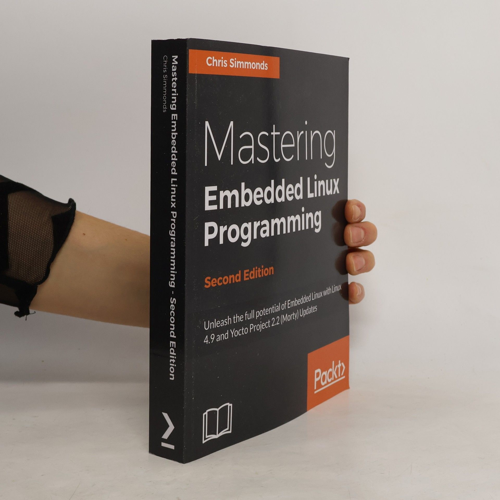 Chris Simmonds Mastering Embedded Linux Programming