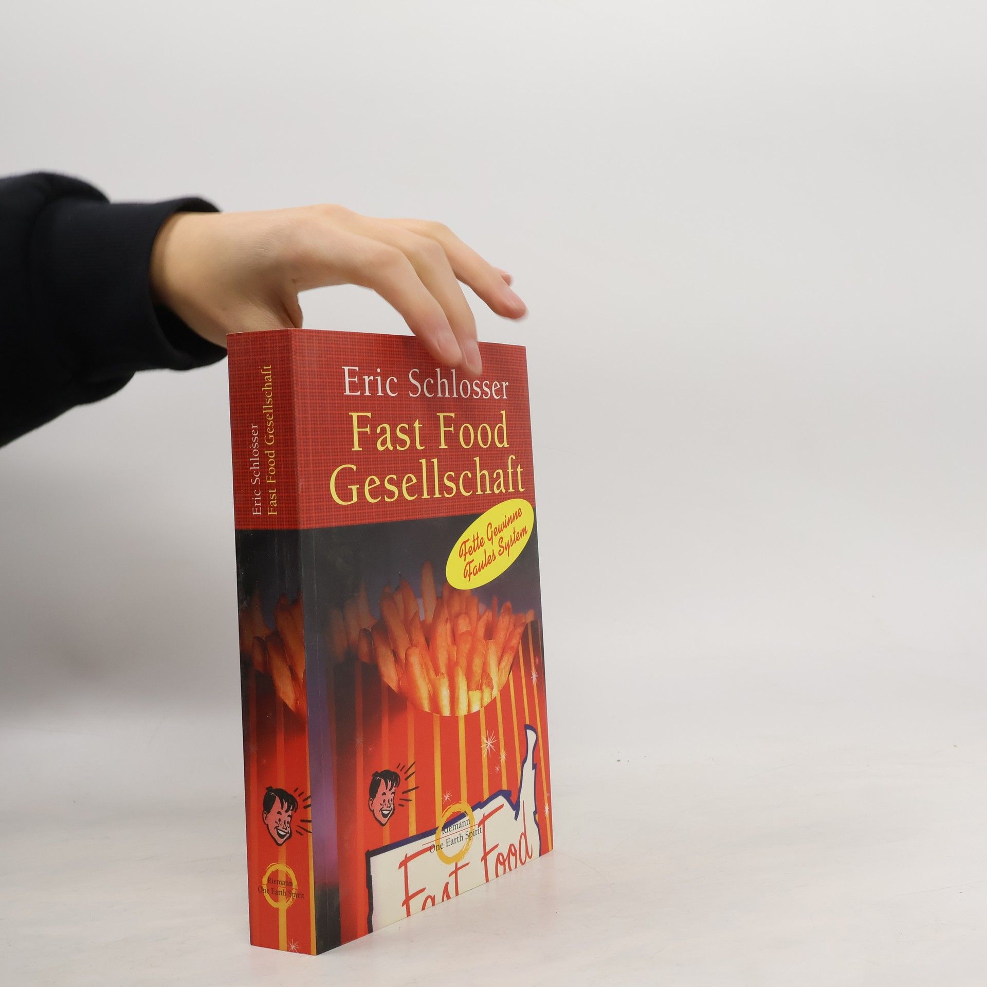 Eric Schlosser Fast-food-Gesellschaft