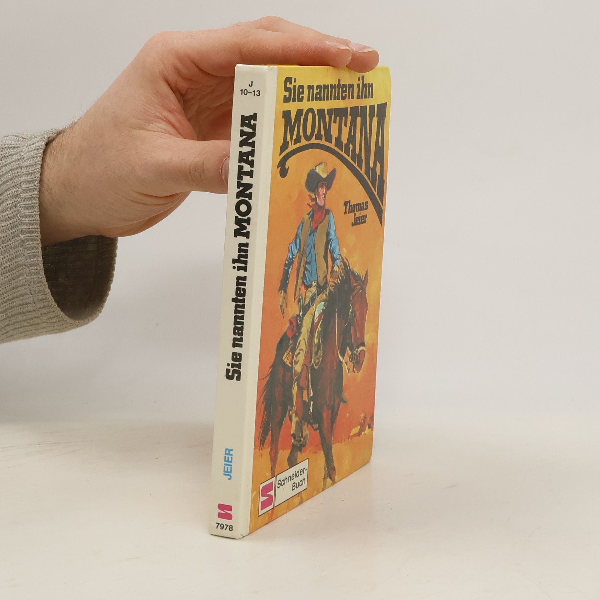 Thomas Jeier Sie nannten ihn Montana