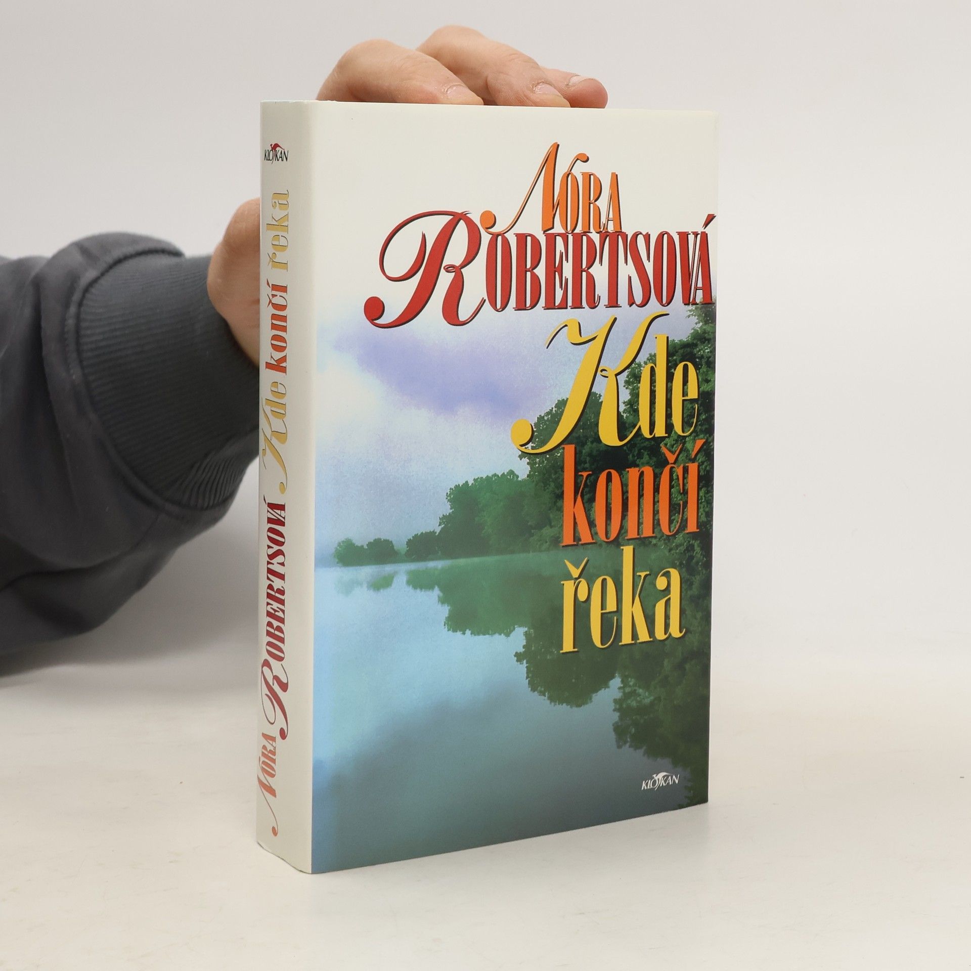 Nora Roberts Kde končí řeka