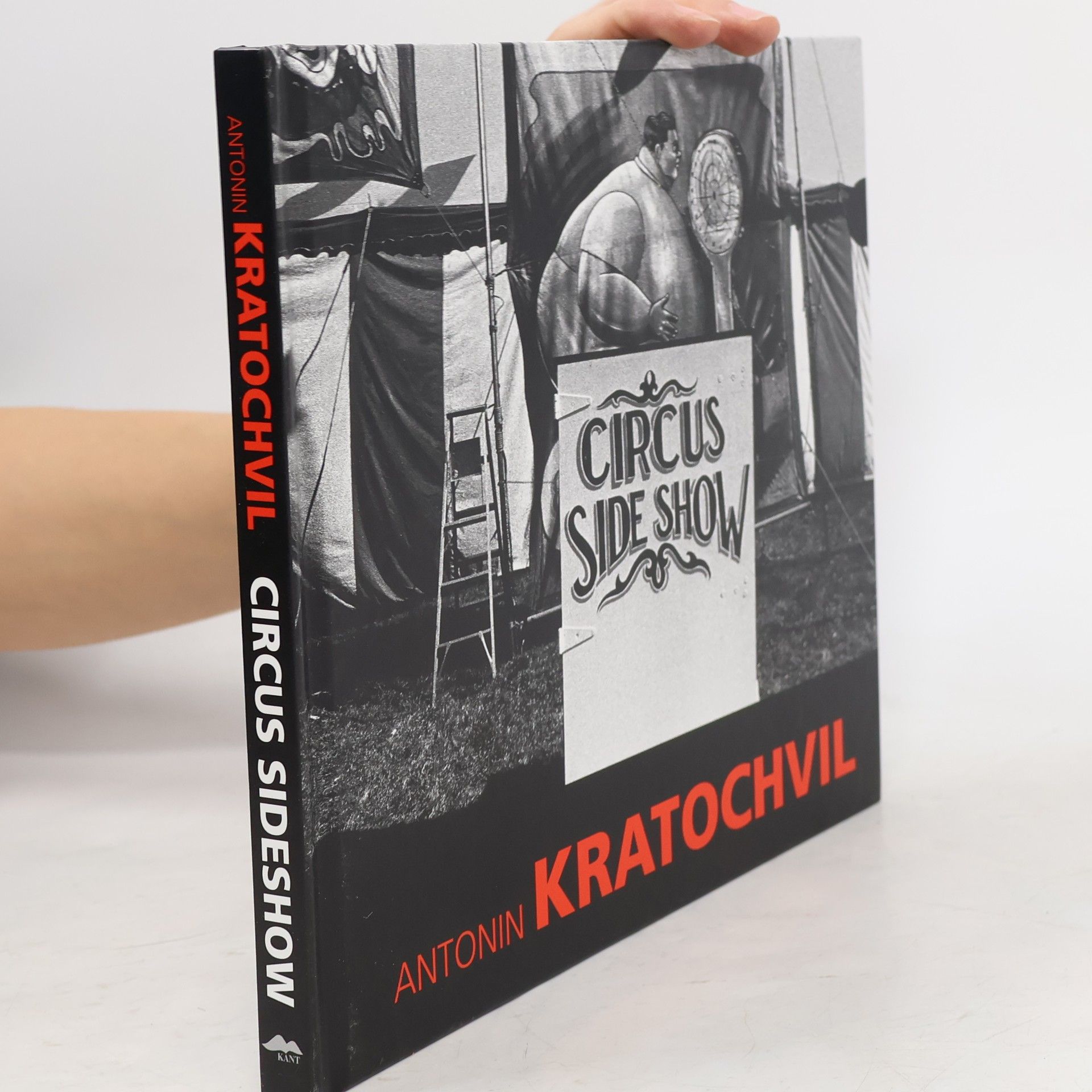 Antonin Kratochvil : circus sideshow