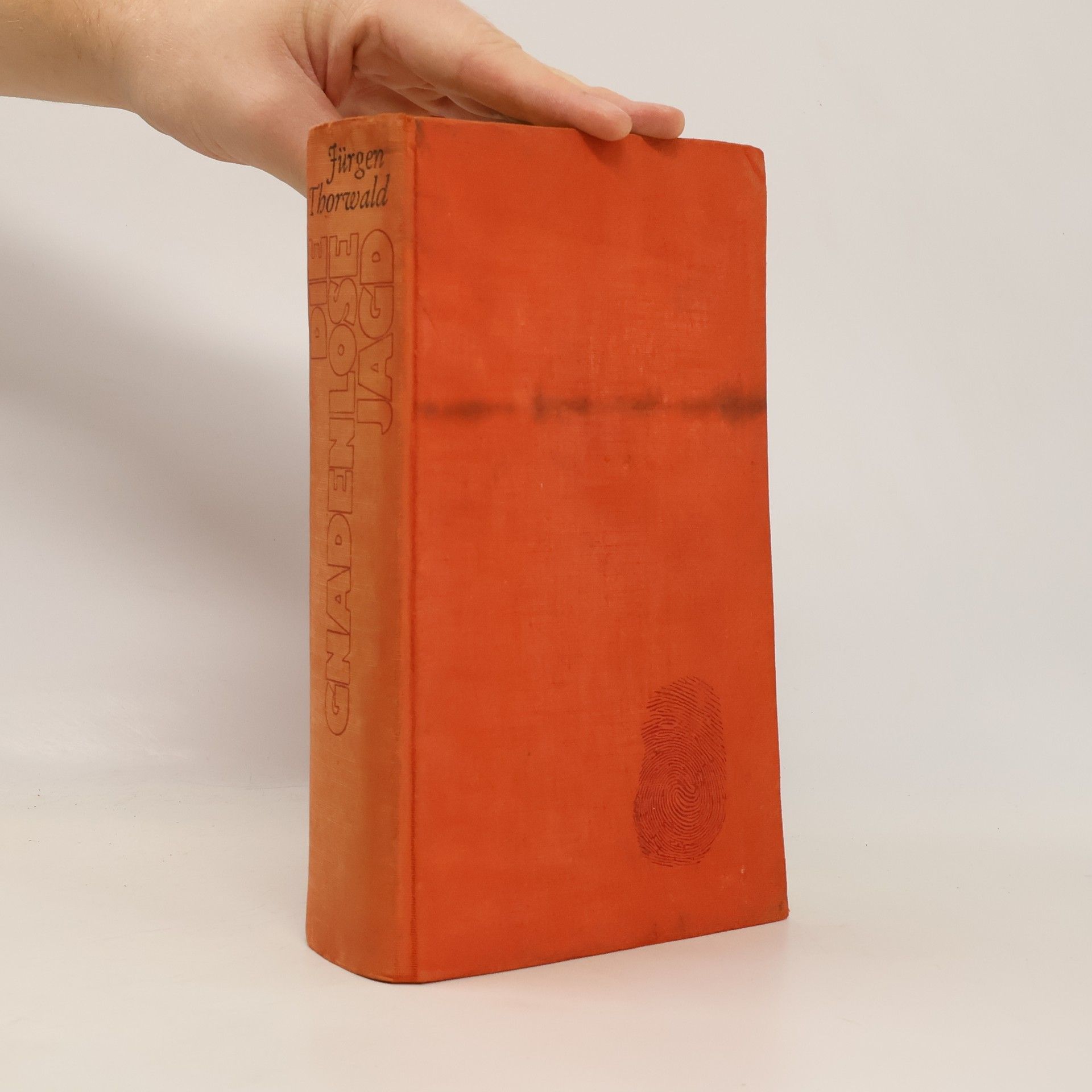 Jürgen Thorwald Die Gnaden Lose Jagd