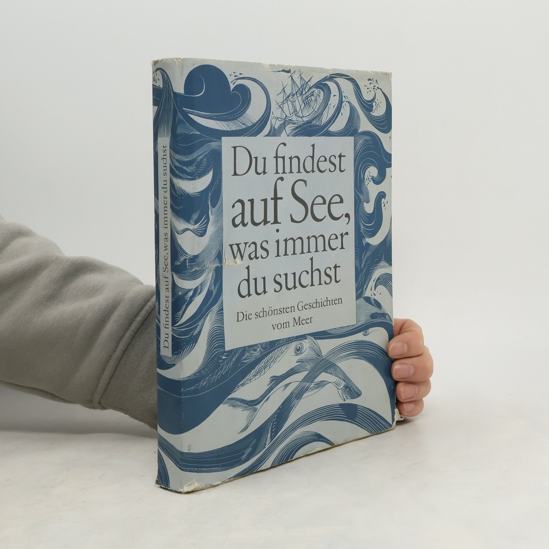 Konrad Reich Du Findest auf See, was immer du suchst
