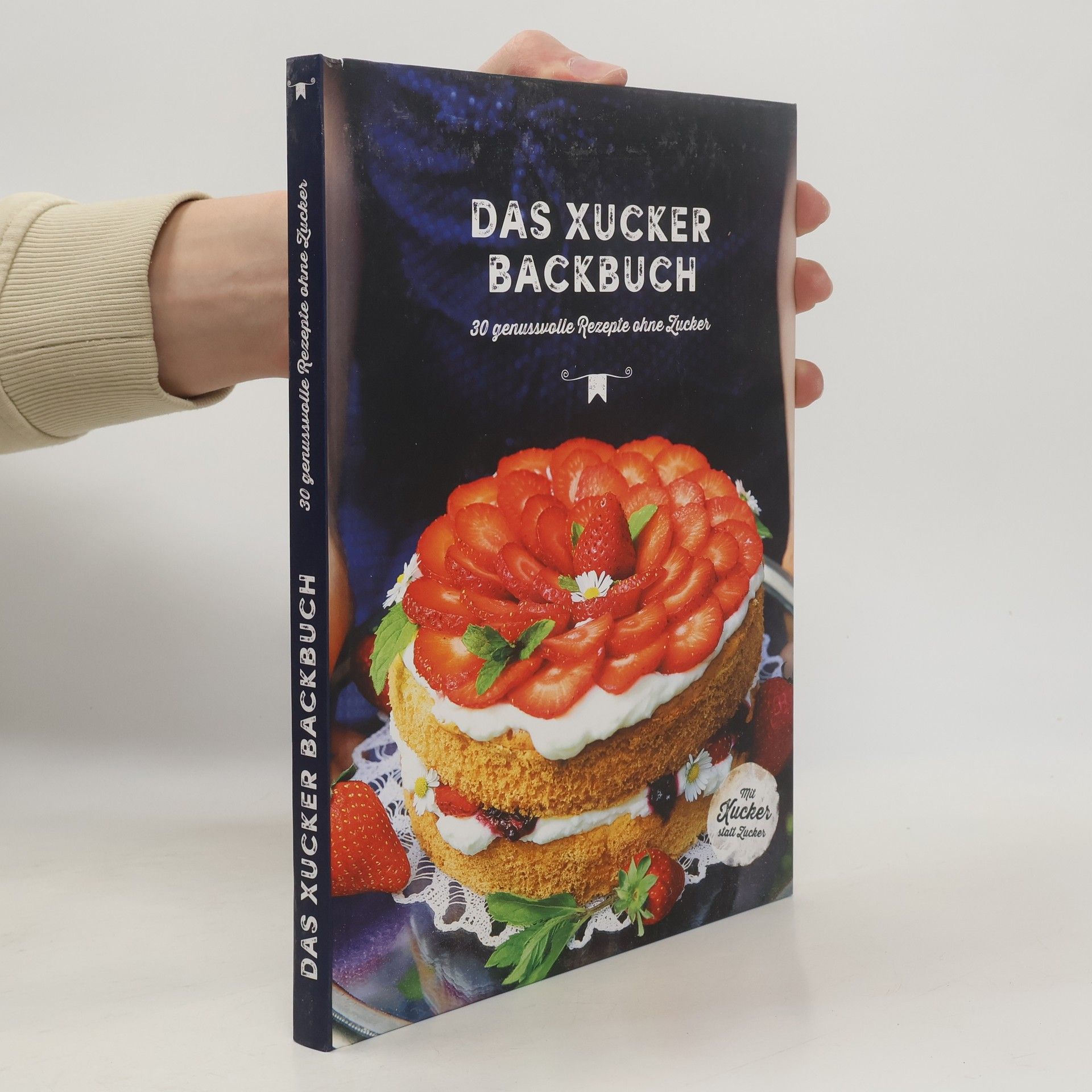 Kolektív autorov Das Xucker Backbuch