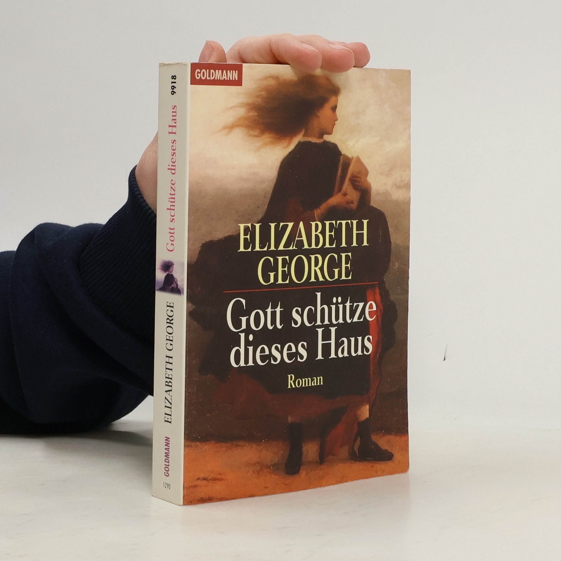 Elizabeth George Gott schütze dieses Haus