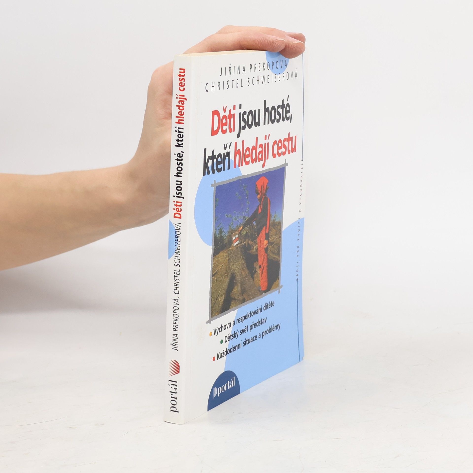 Jirina Prekop Děti jsou hosté, kteří hledají cestu