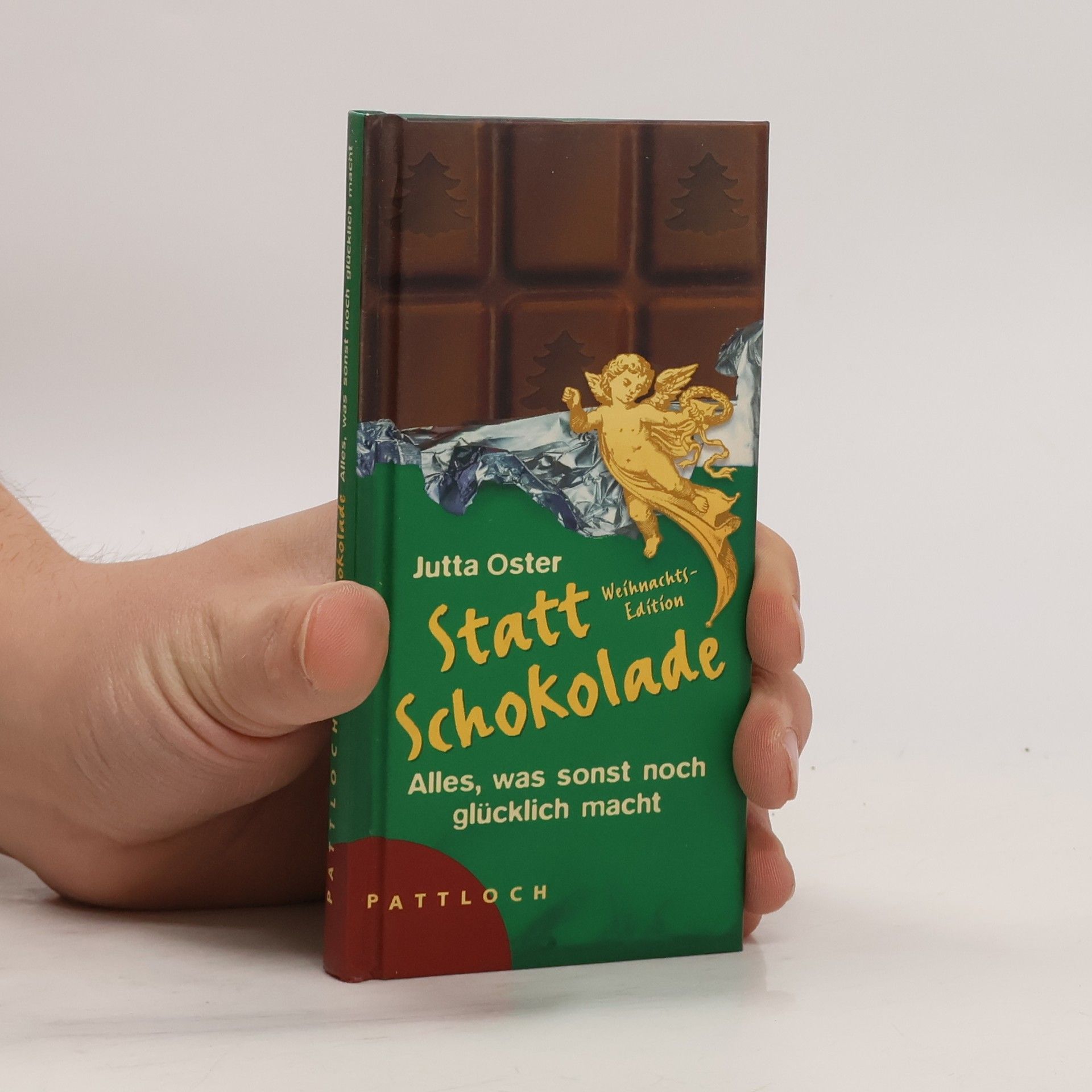 Jutta Oster Statt Schokolade