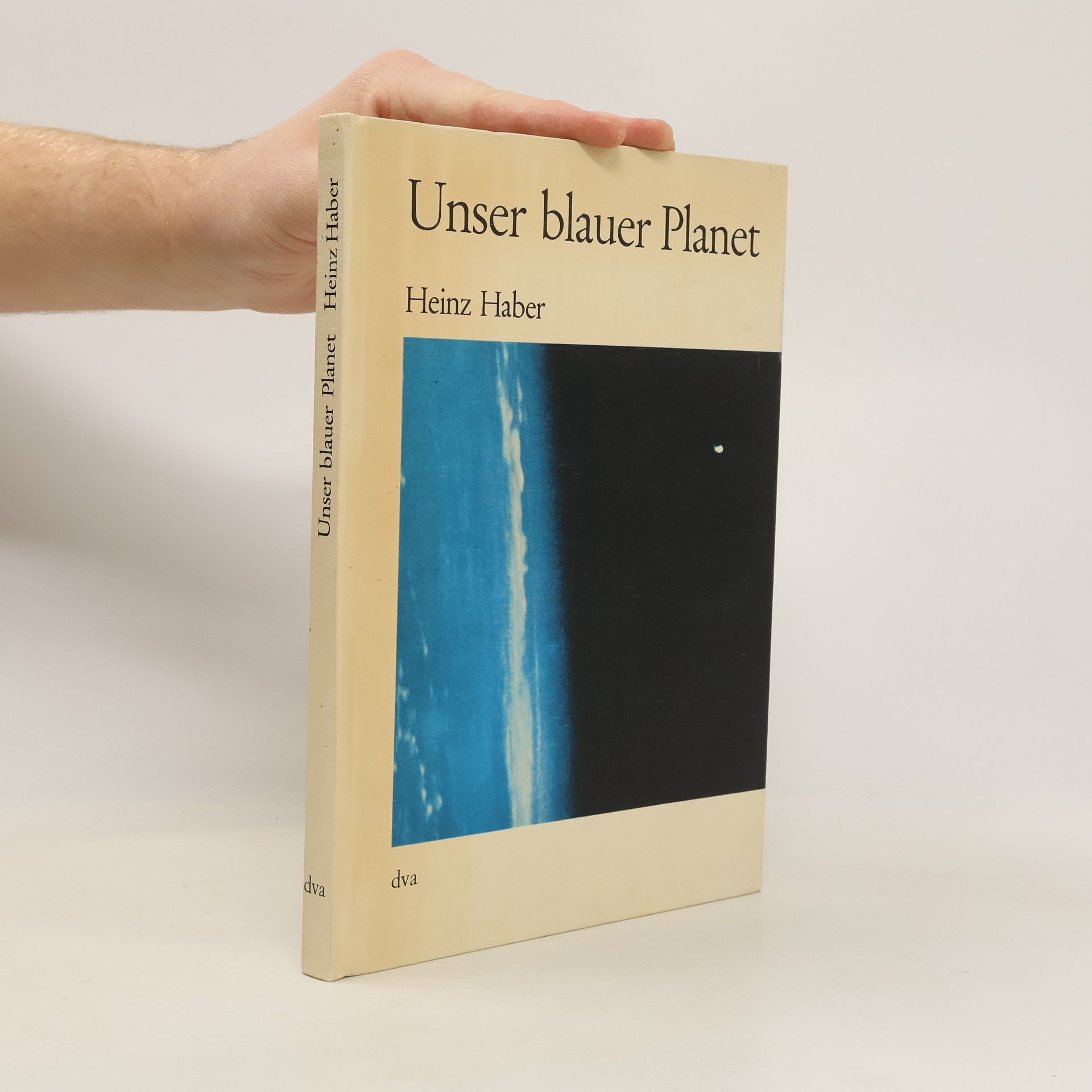 Heinz Haber Unser blauer Planet