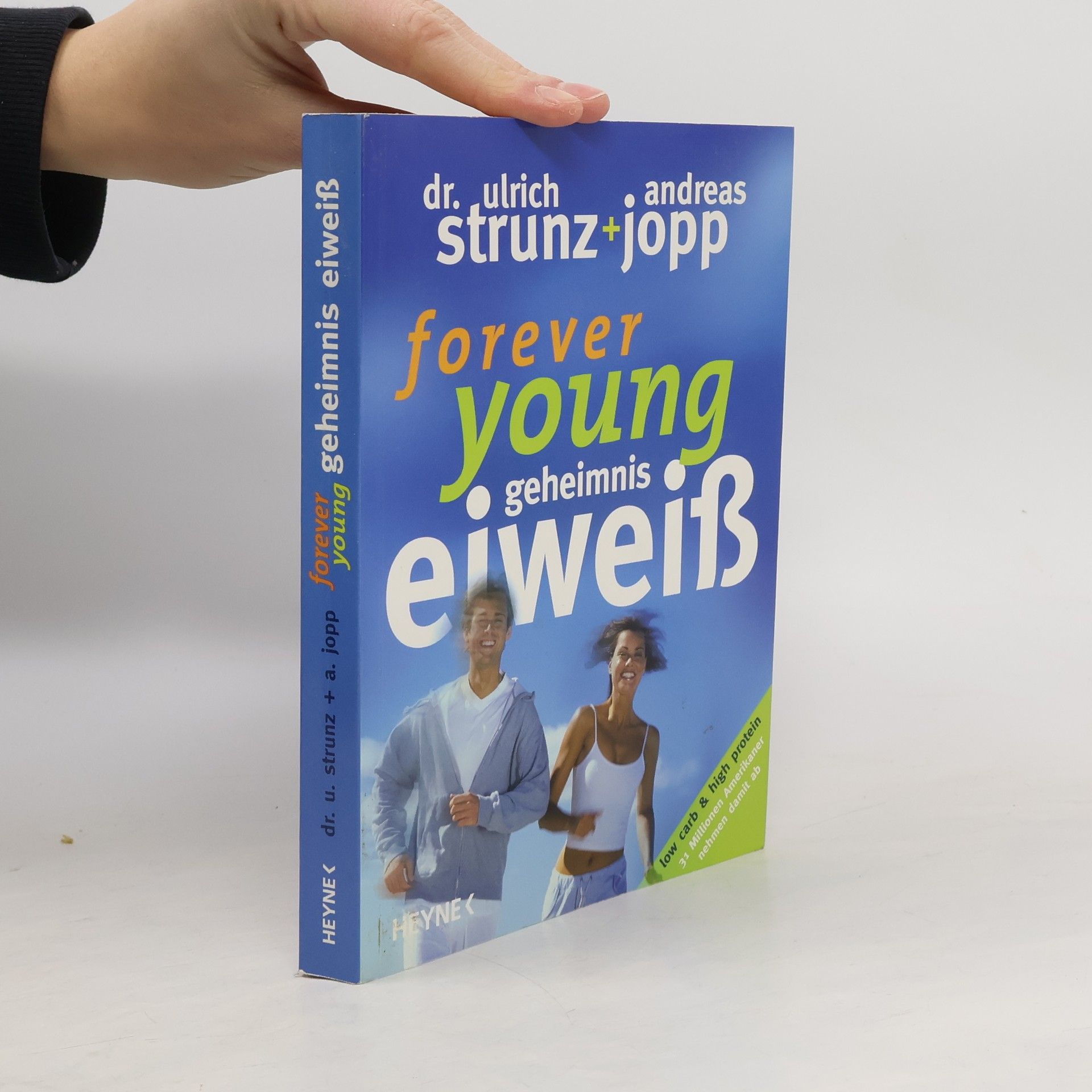 Forever Young. Geheimnis Eiweiss