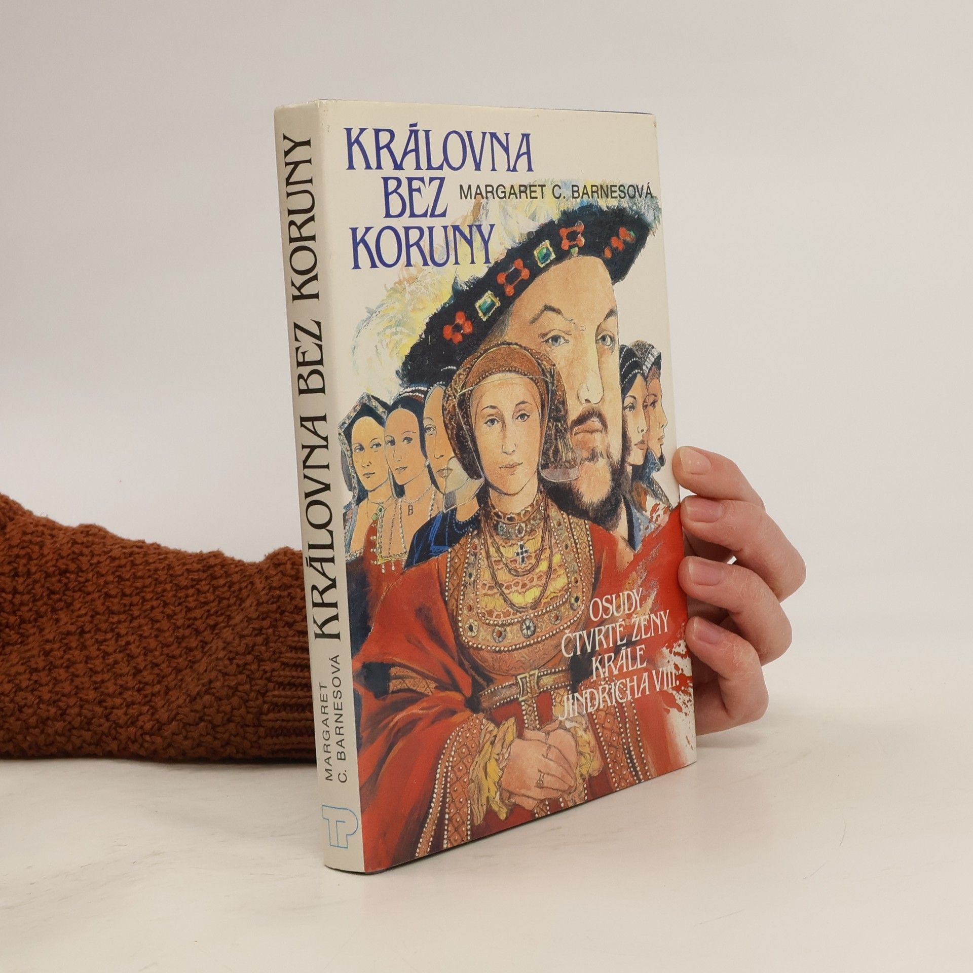 Margaret Campbell Barnes Královna bez koruny