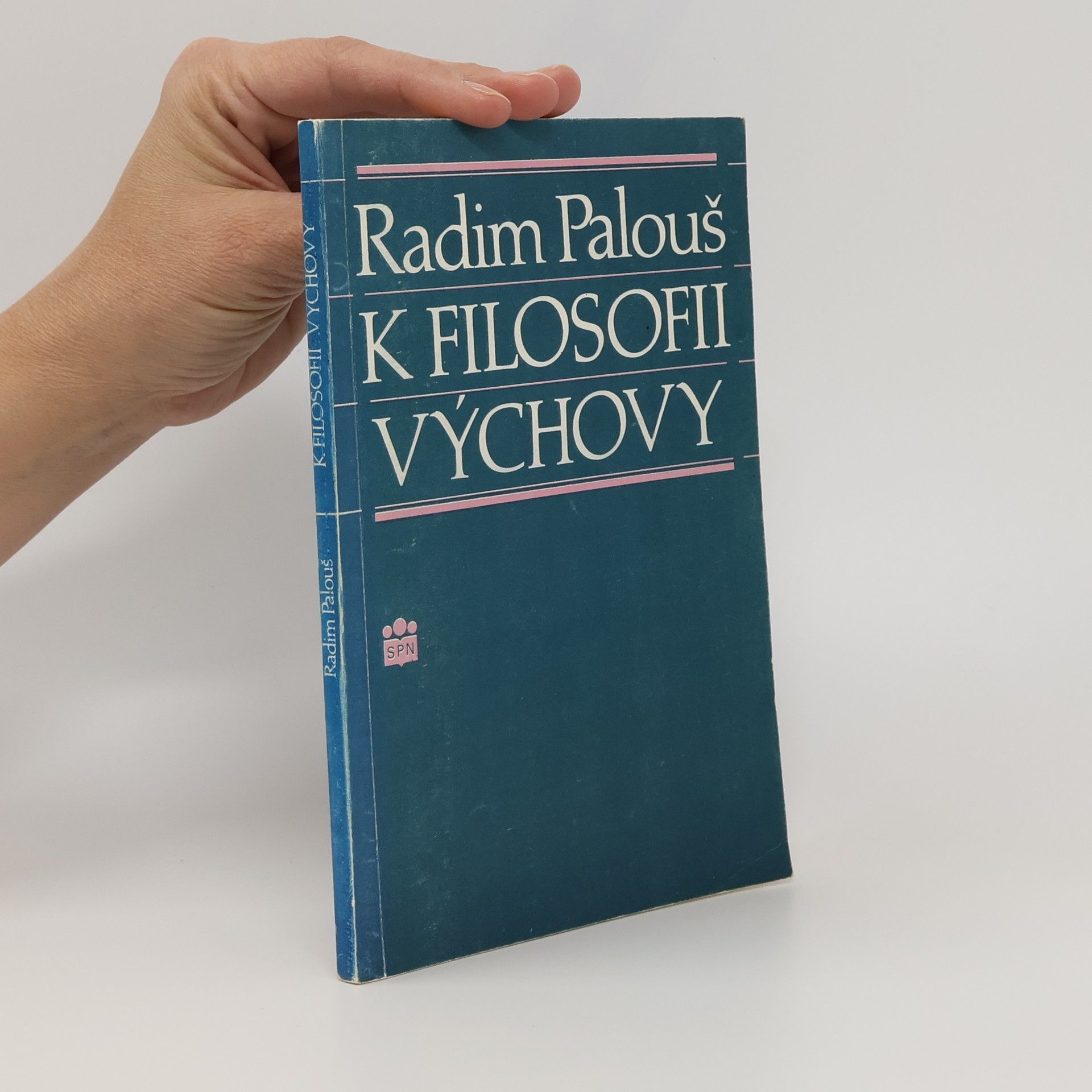 Radim Palouš K filosofii výchovy