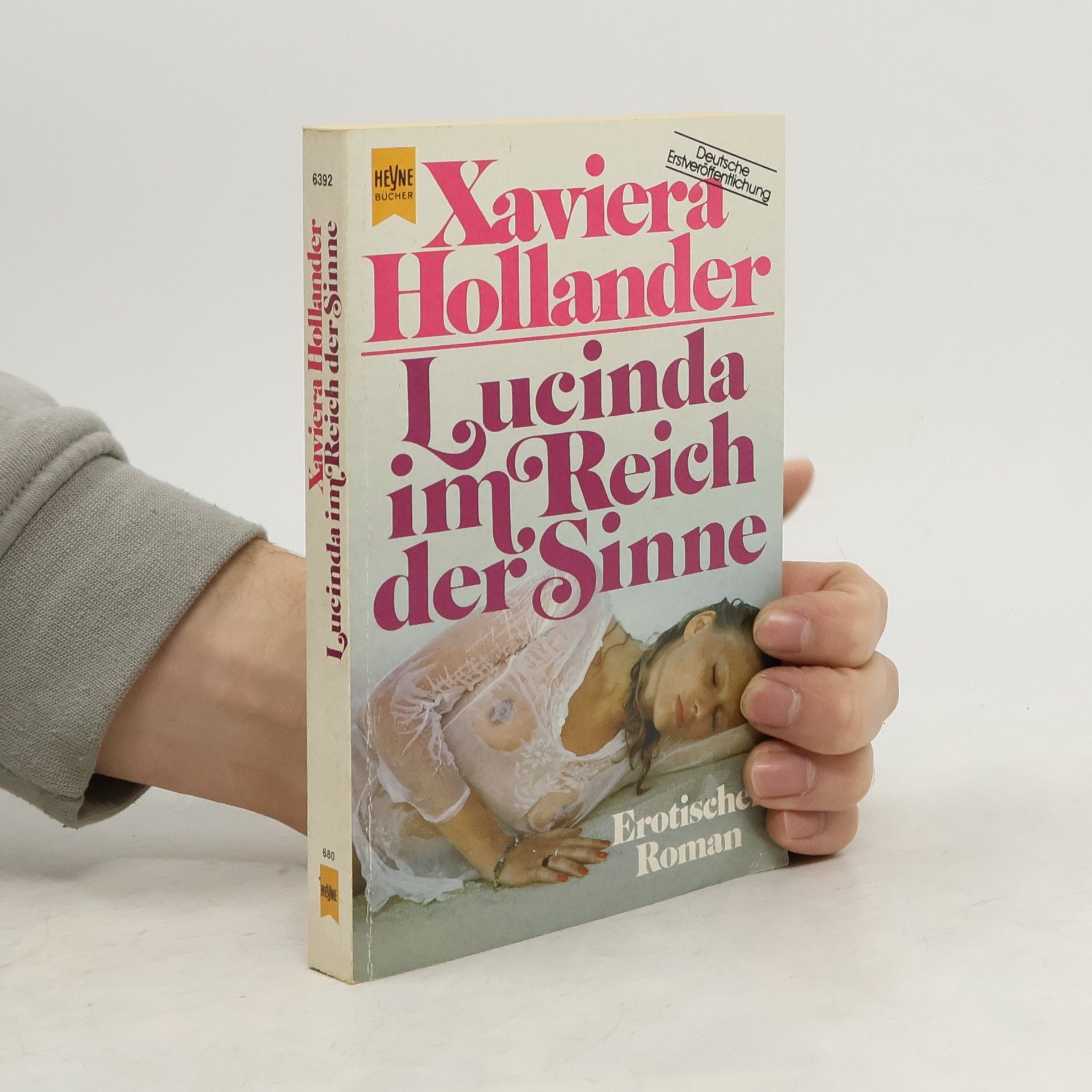 Xaviera Hollander Lucinda im Reich der Sinne