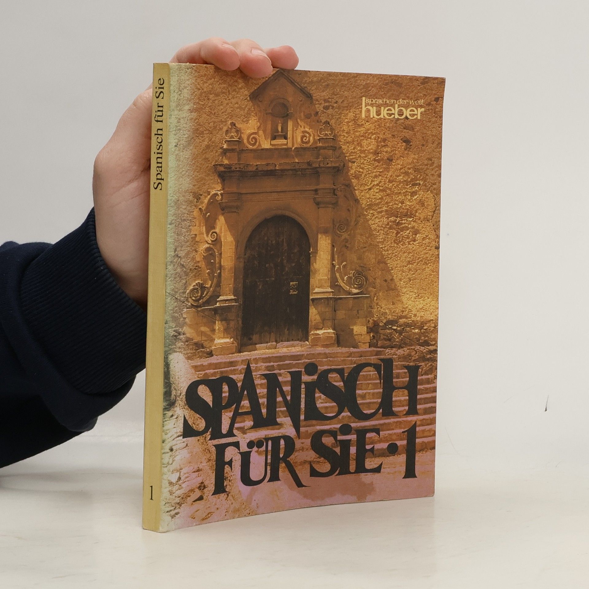 Kolektív autorov Spanisch für Sie 1