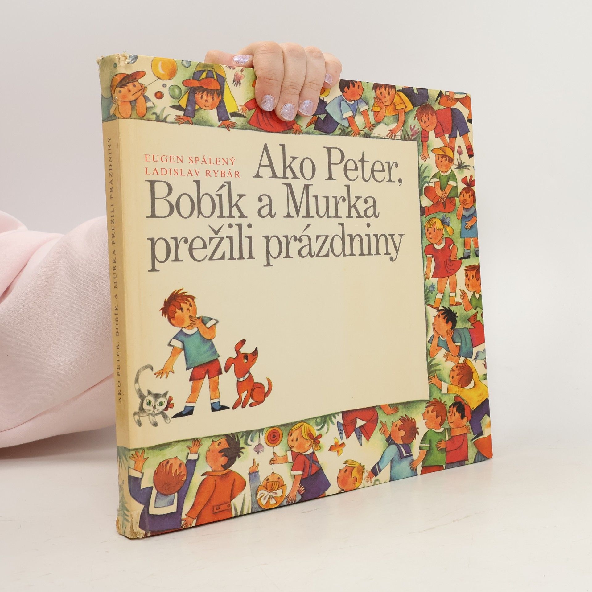 Ako Peter, Bobík a Murka prežili prázdniny