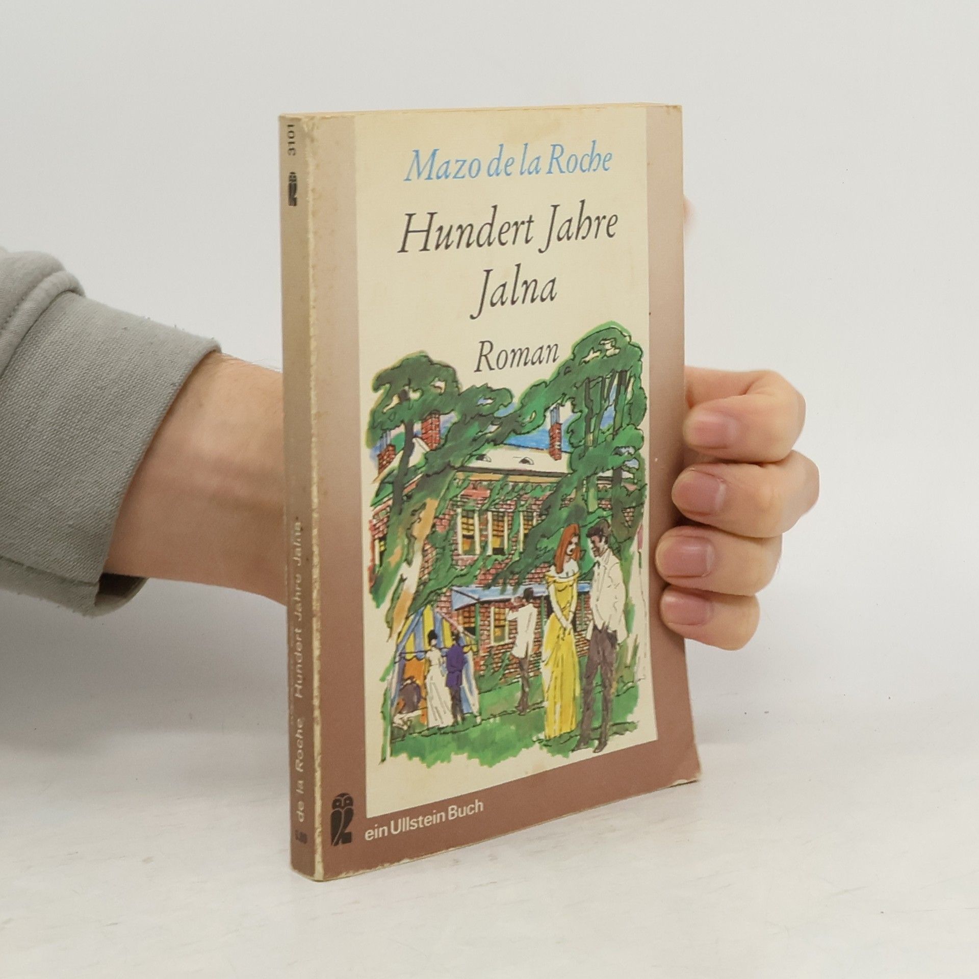 Mazo de la Roche Hundert Jahre Jalna