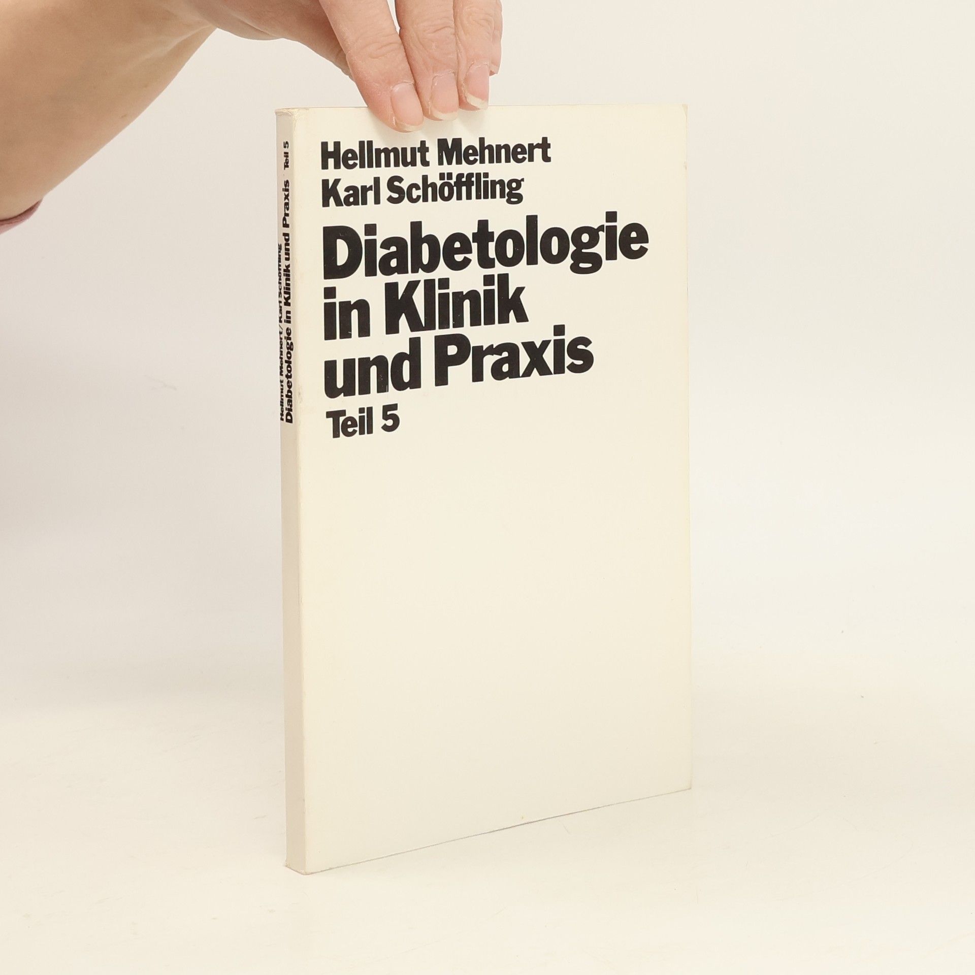 Hellmut Mehnert Diabetologie in Klinik und Praxis