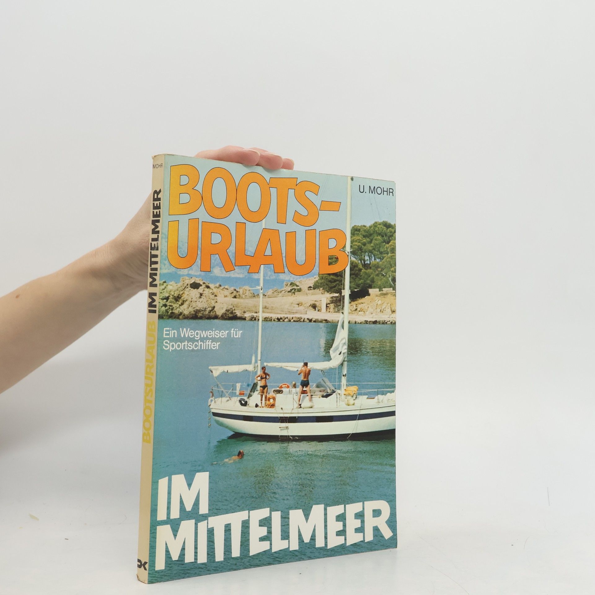 Bootsurlaub im Mittelmeer