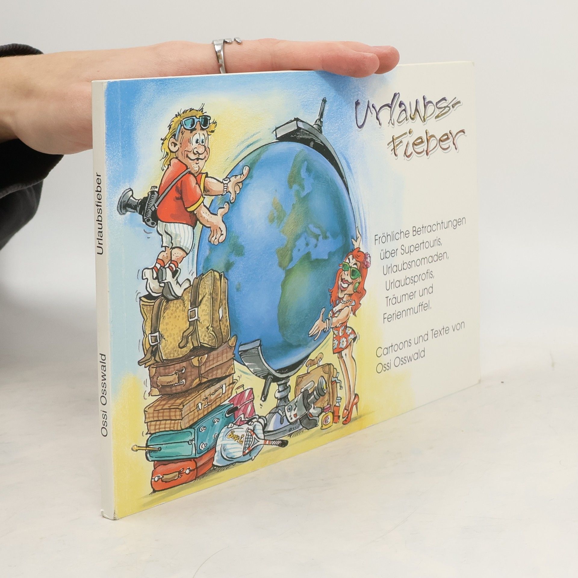 Ossi Osswald Urlaubsfieber