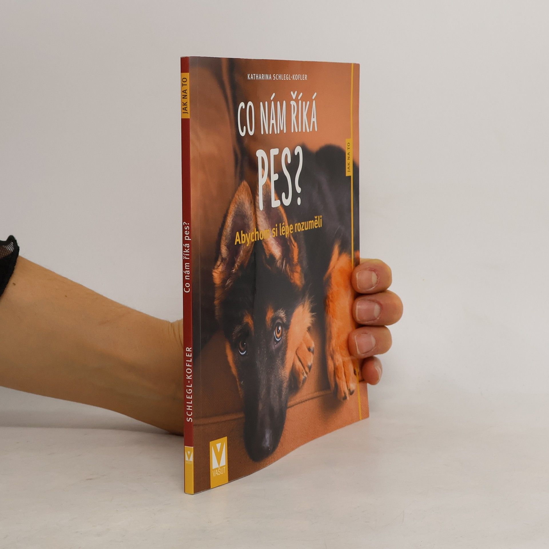 Katharina Schleg Kofler Co nám říká pes?