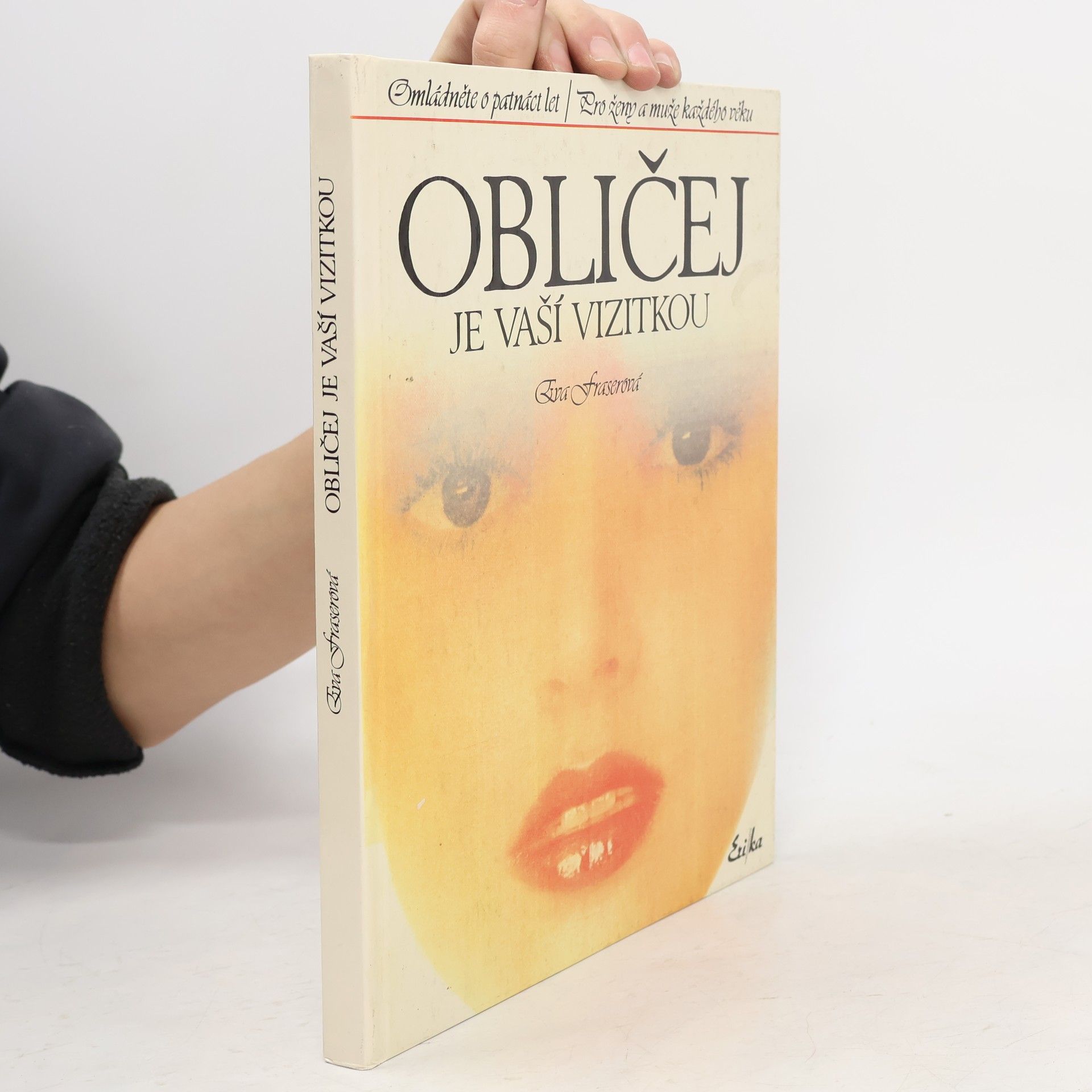 Obličej je vaší vizitkou