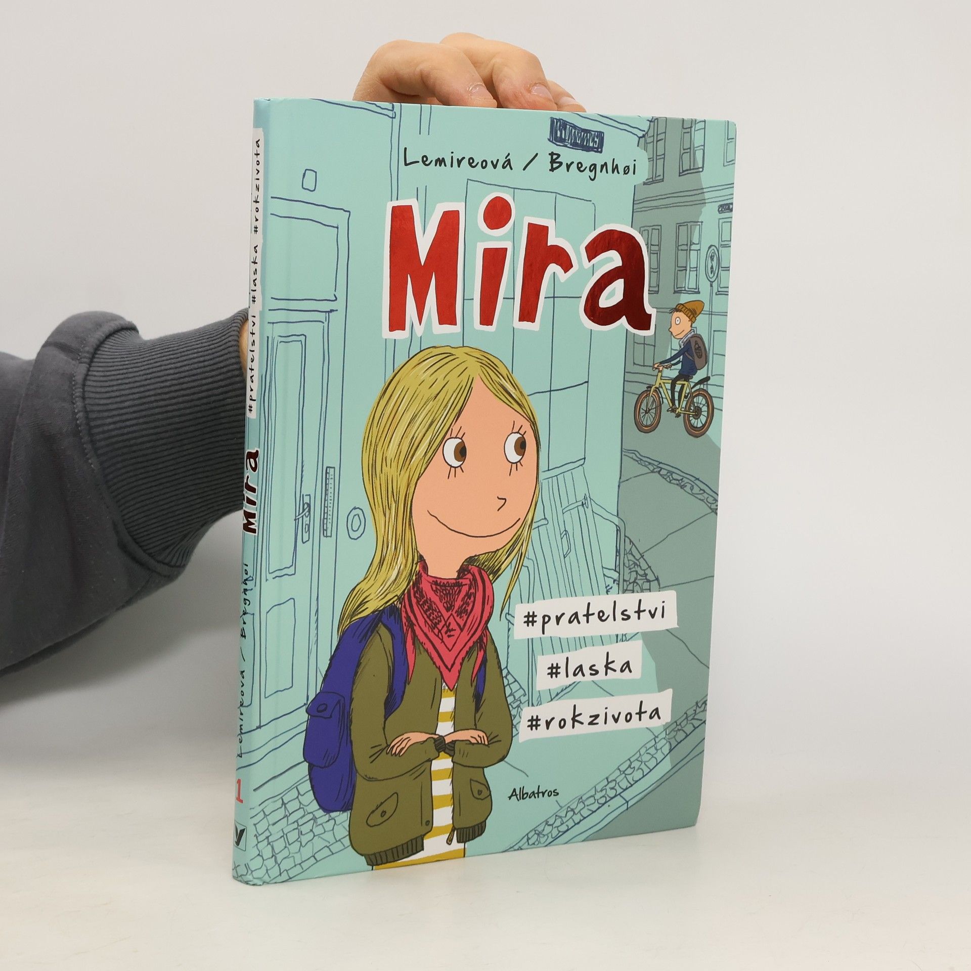 Mira : #pratelstvi, #laska, #rok zivota