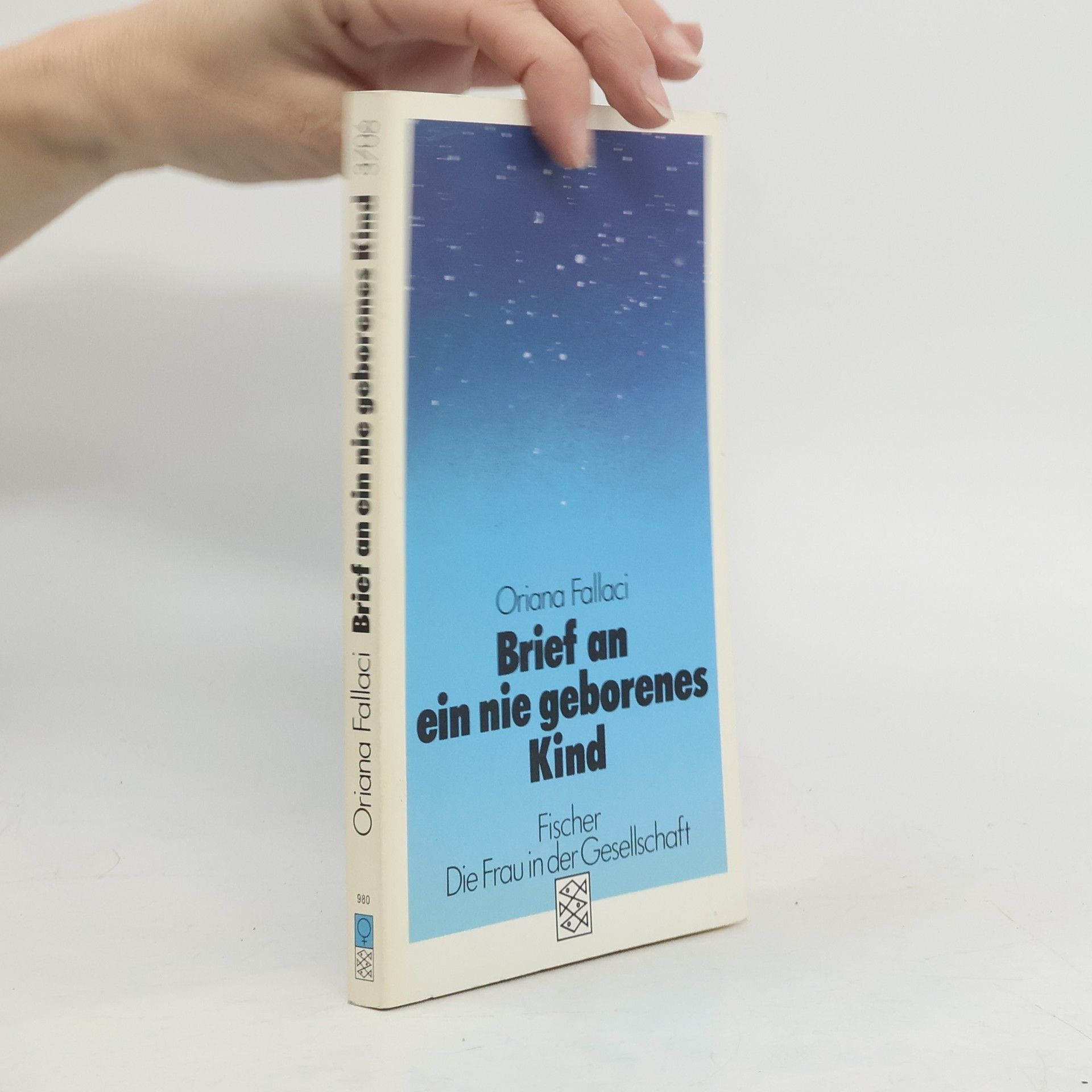 Oriana Fallaci Brief an ein nie geborenes Kind