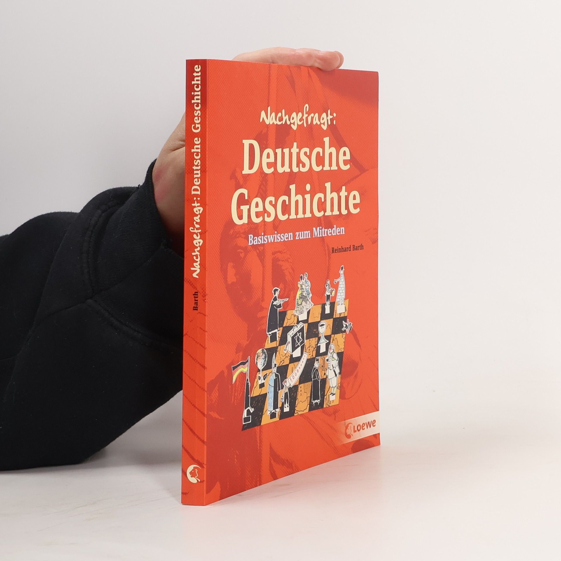 Reinhard Barth Nachgefragt: Deutsche Geschichte