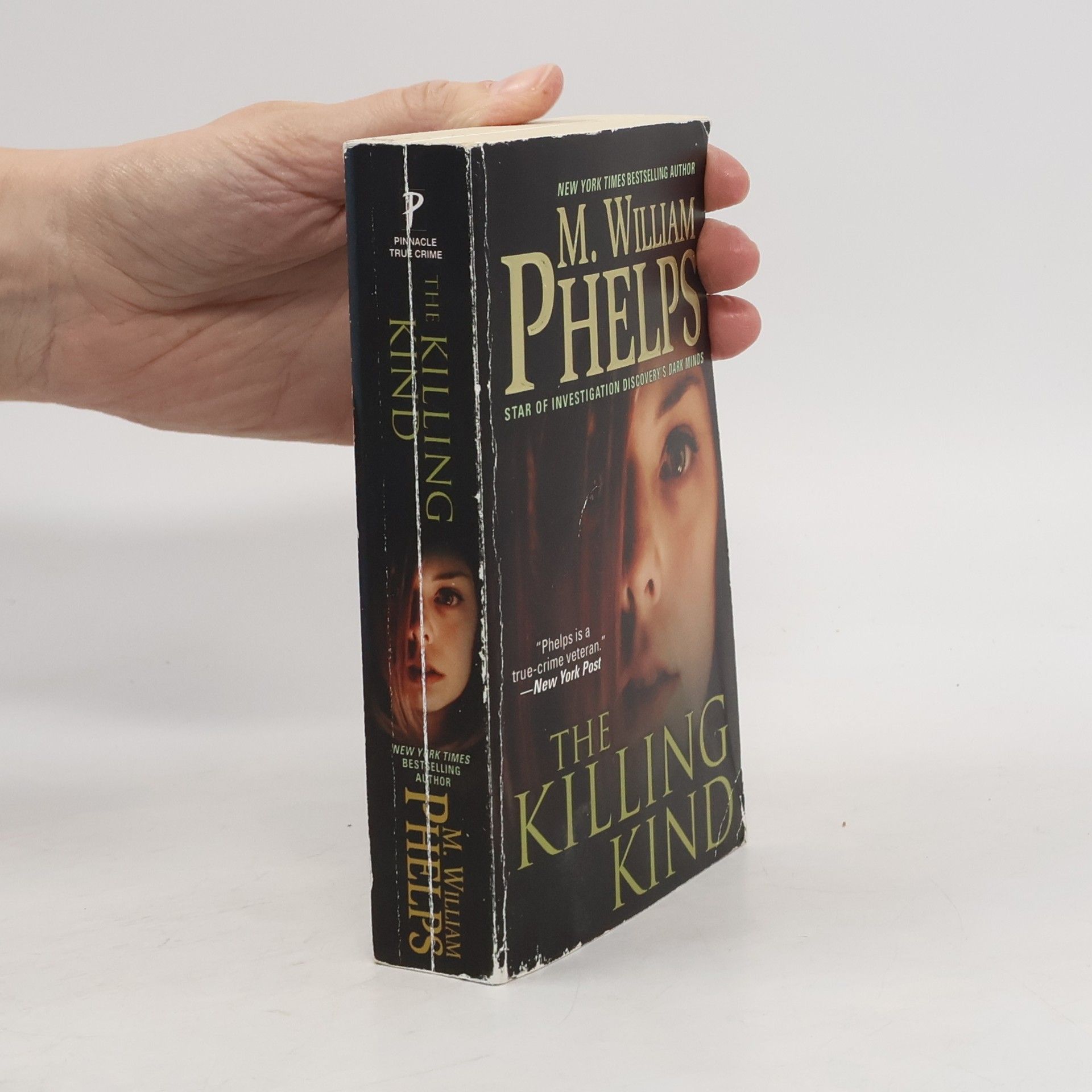 M. William Phelps The Killing Kind