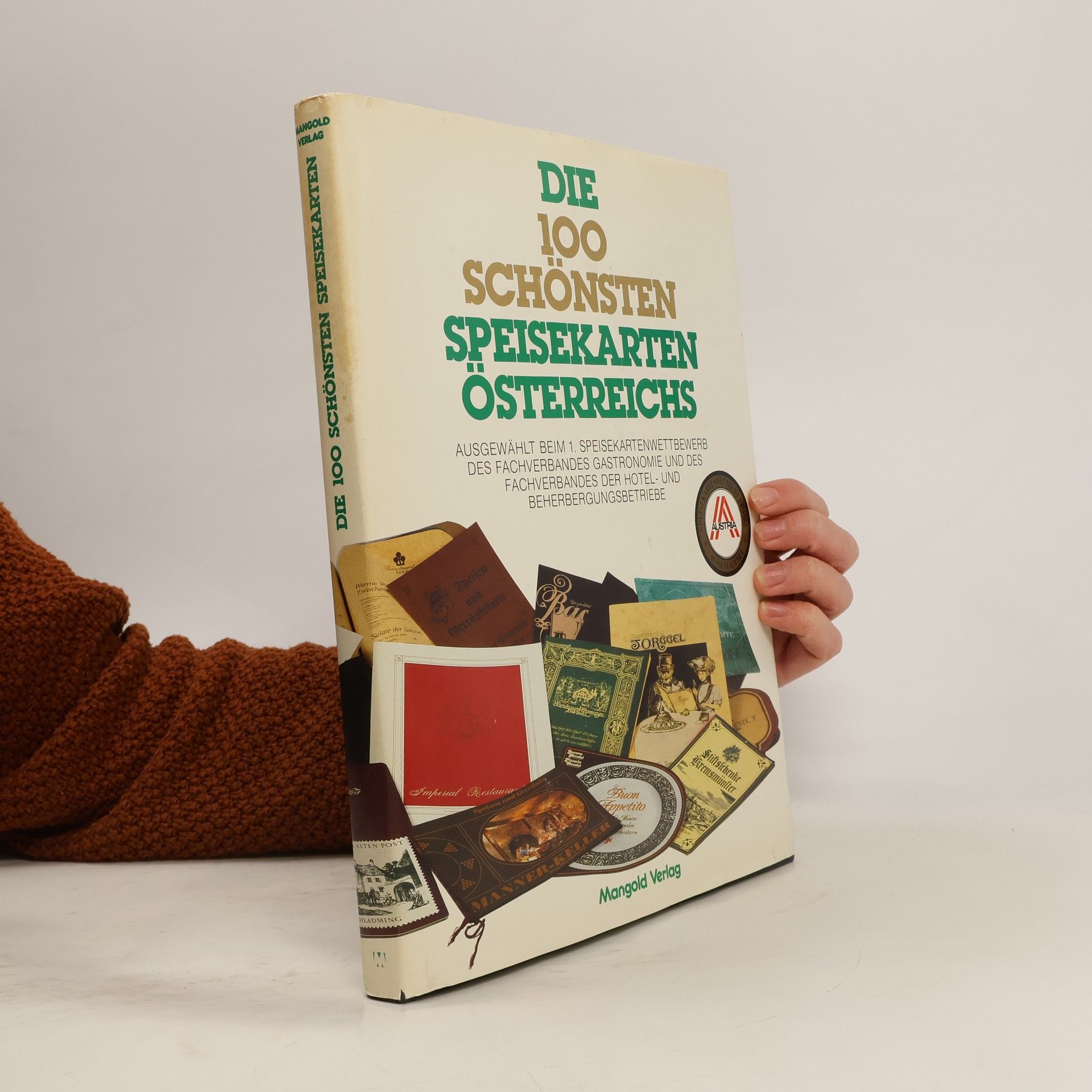 Autorenkollektiv Die 100 schönsten Speisekarten Österreichs