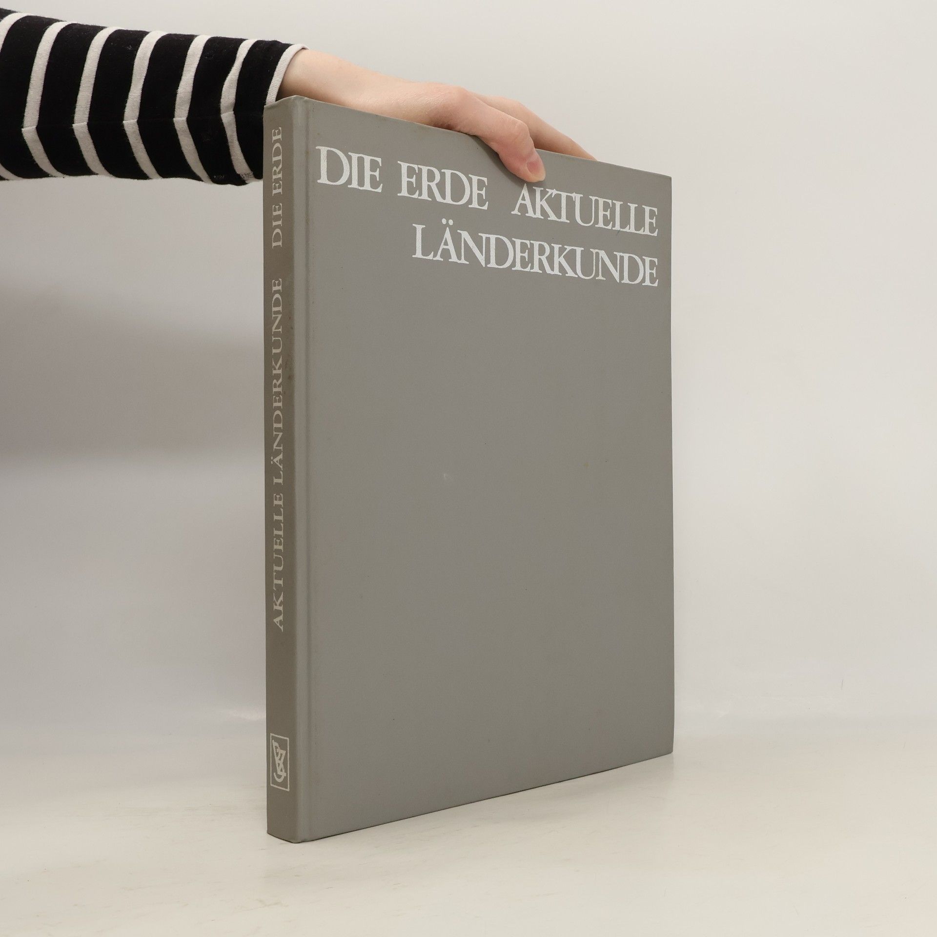 Die Erde. Aktuelle Länderkunde