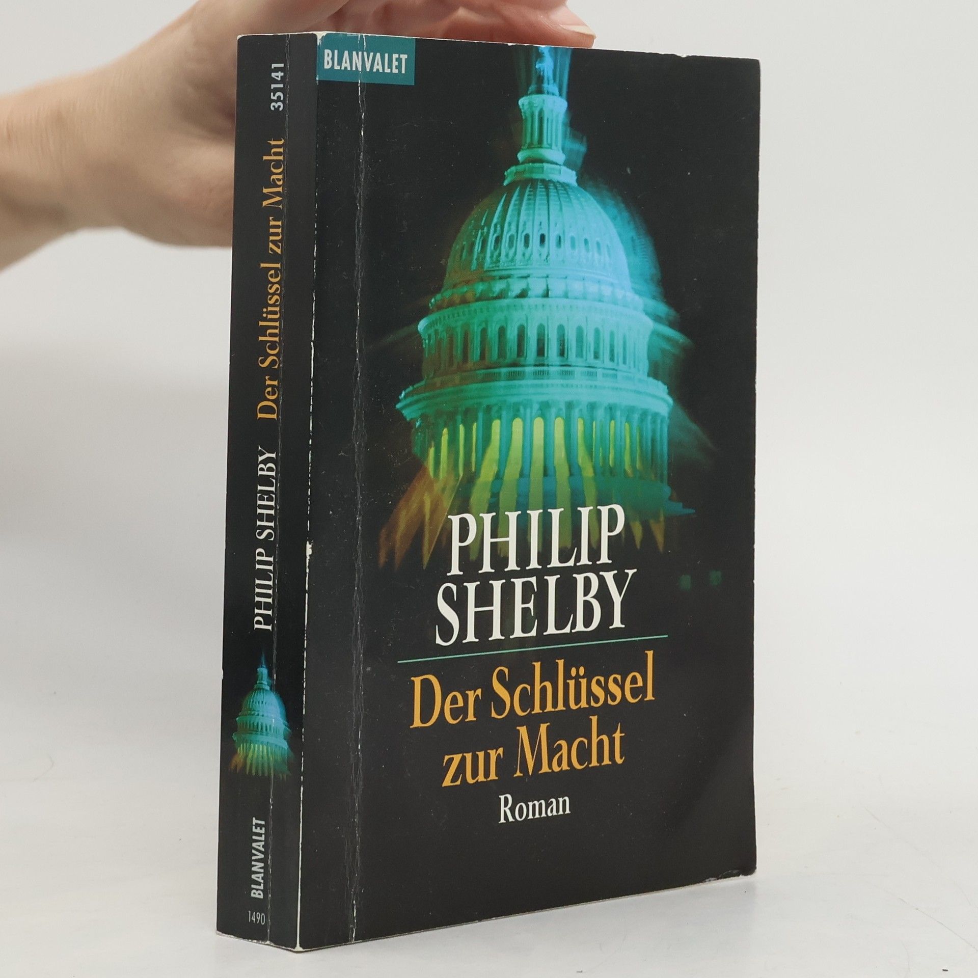 Philip Shelby Der Schlüssel zur Macht. Roman