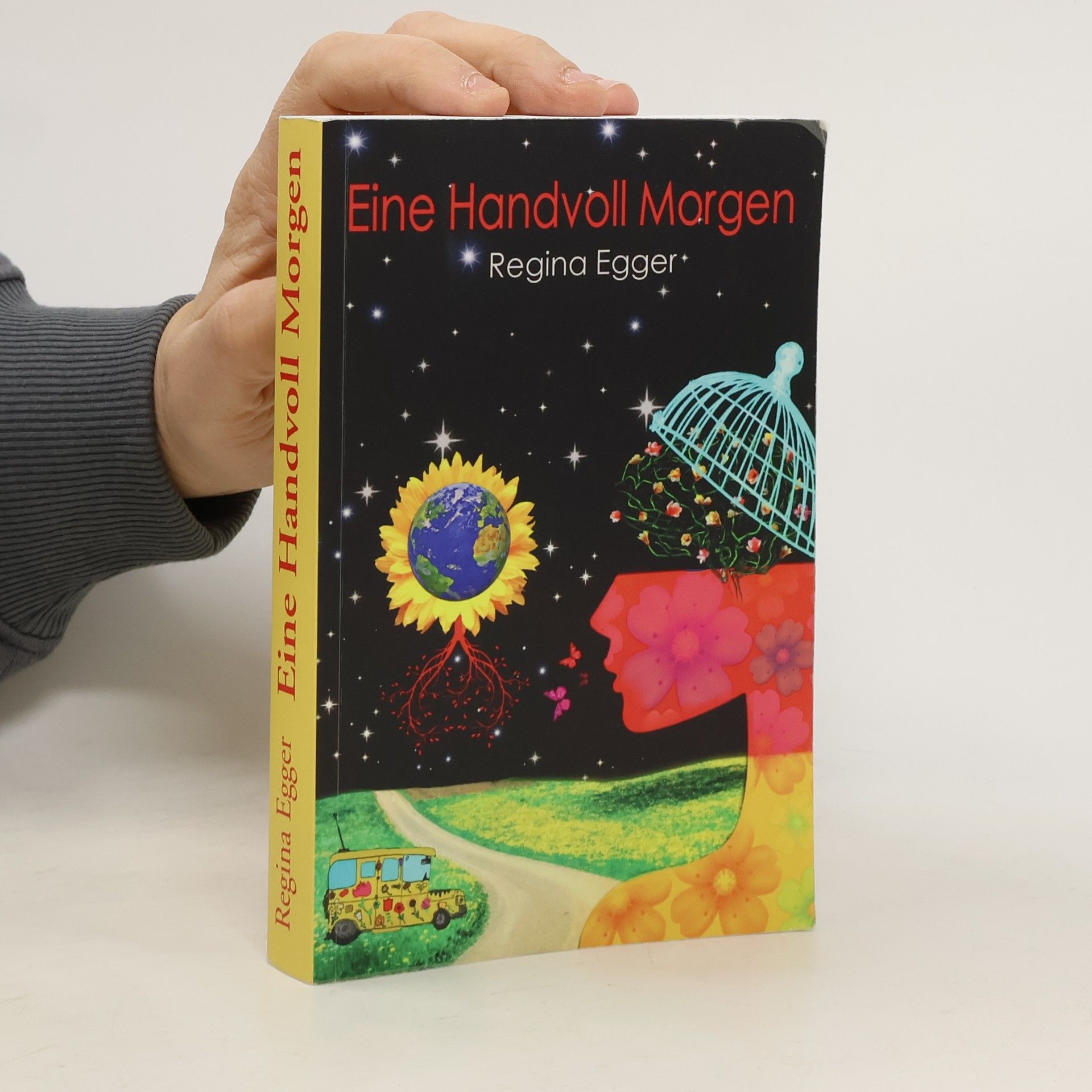 Regina Egger Eine Handvoll Morgen