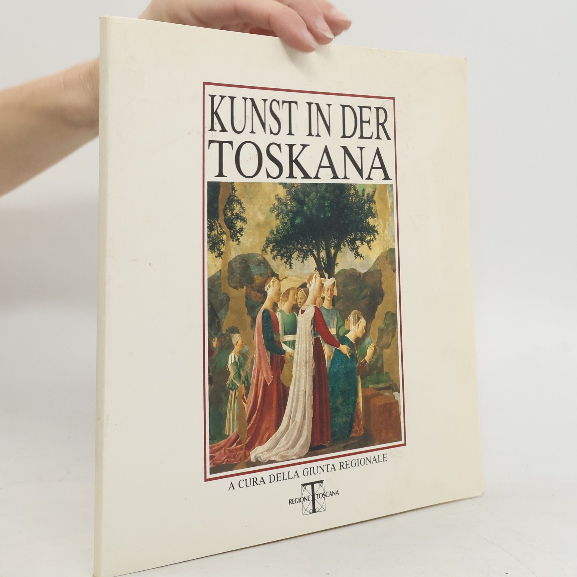 Collectif d'auteurs Kunst in der Toskana