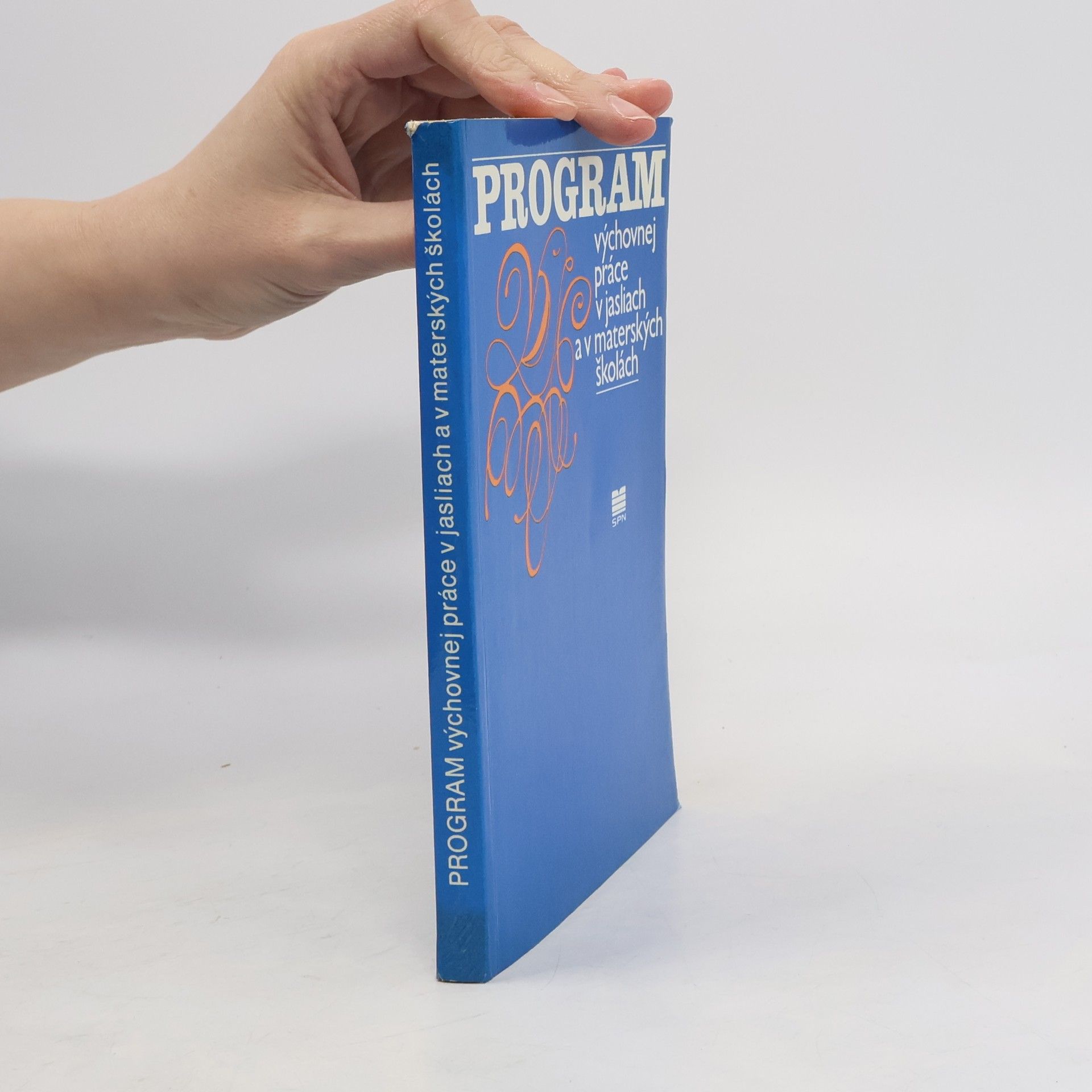 Auteurscollectief Program výchovnej práce v jasliach a v materských školách